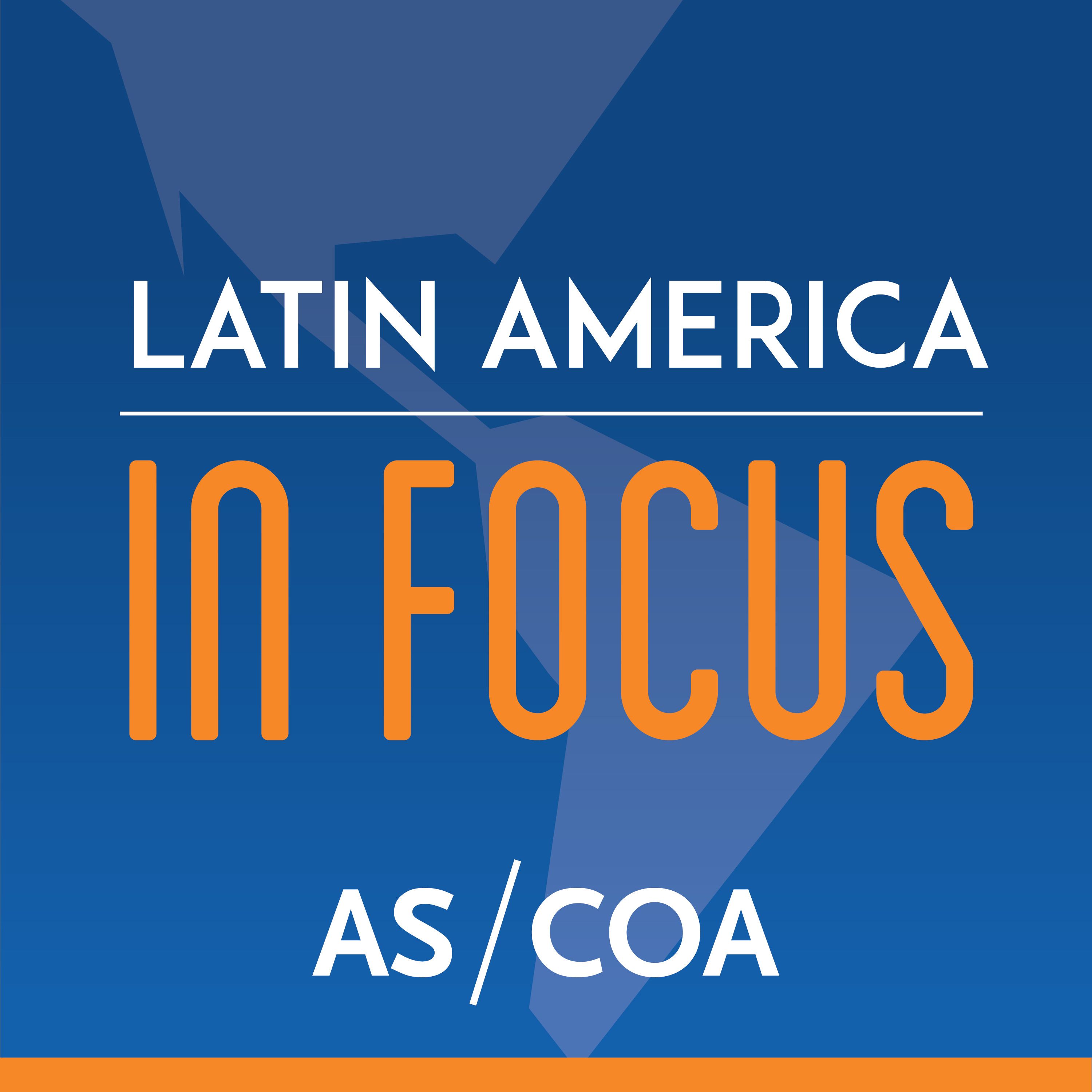 Latin America in Focus