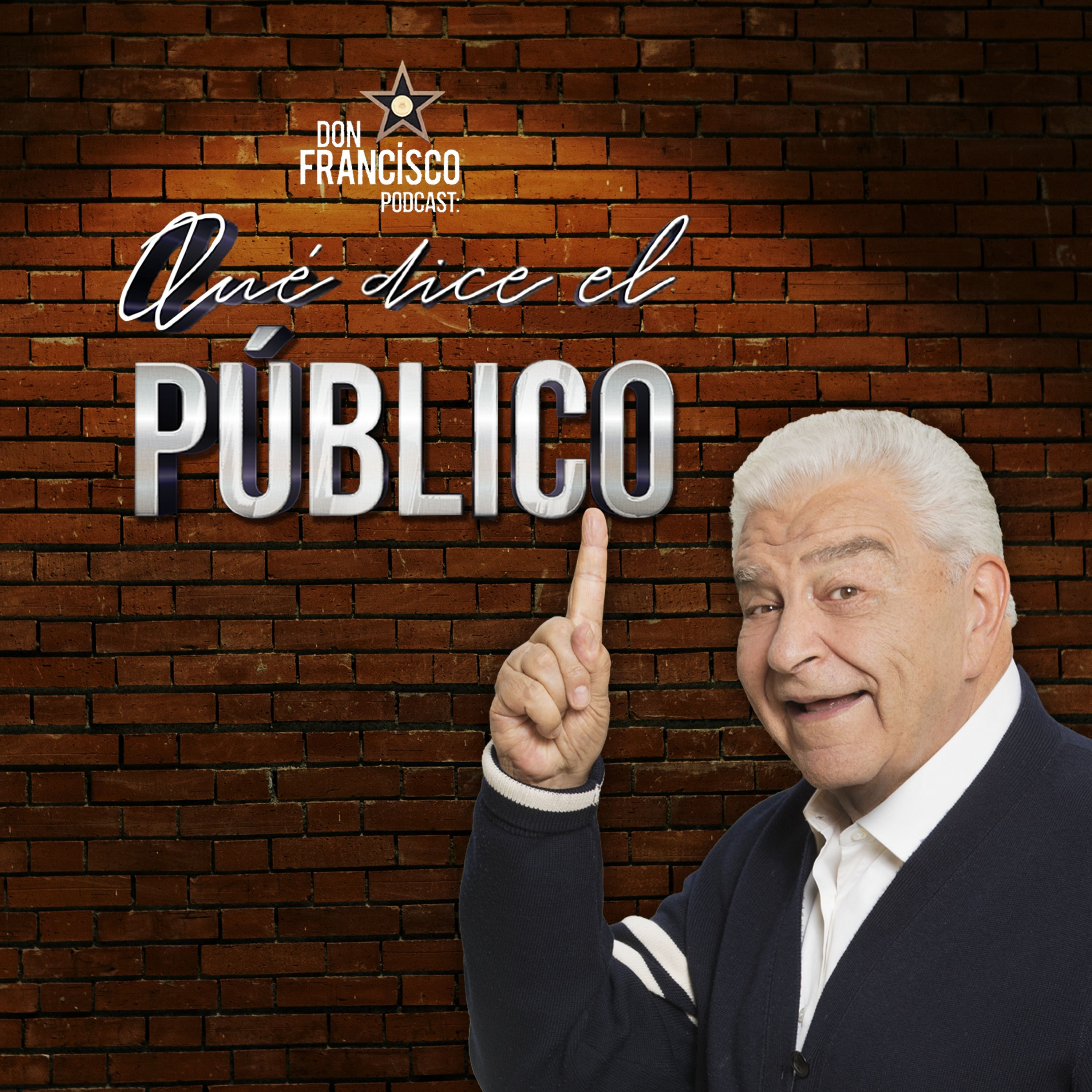 Qué dice el Público, con Don Francisco