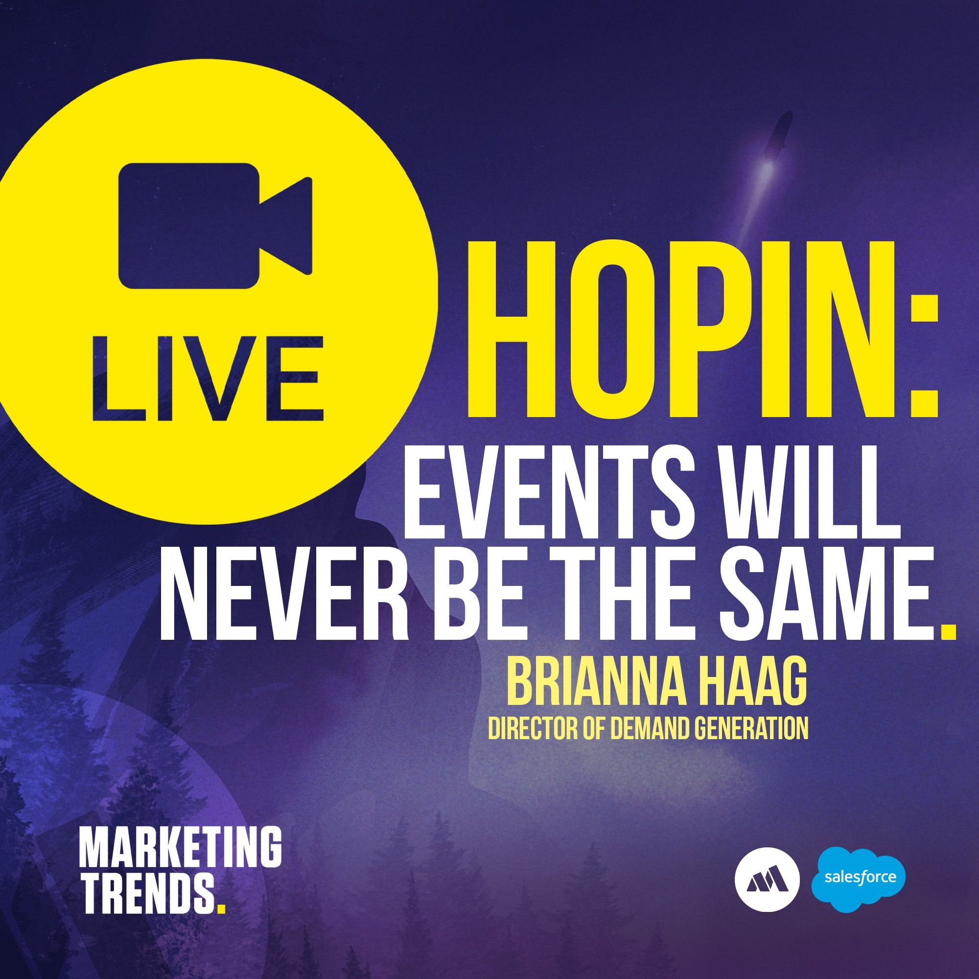 Events Will Never Be the Same With Brianna Haag, Director of Demand Generation, Hopin