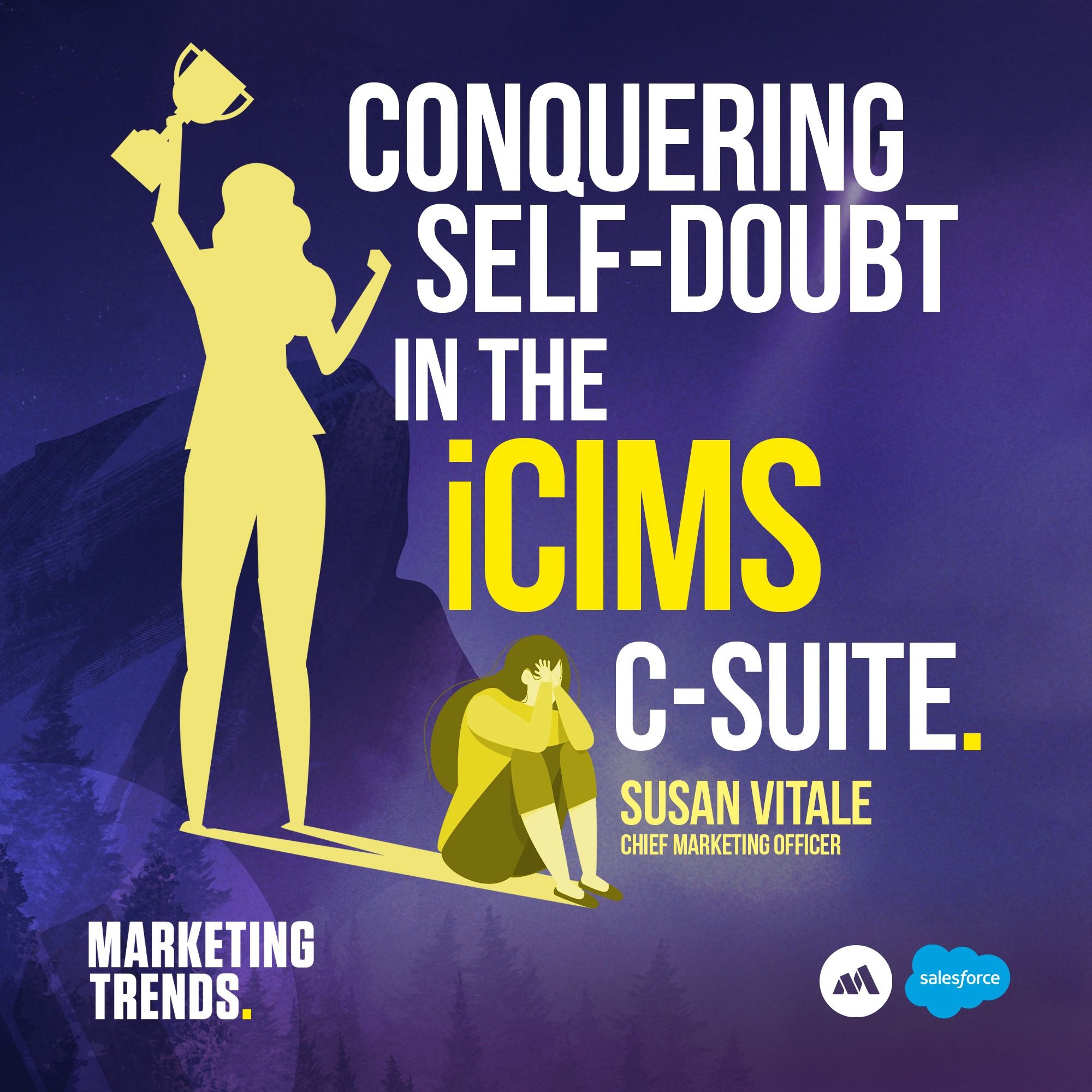 Starting Small and Thinking Big With Susan Vitale, Chief Marketing Officer, iCIMS