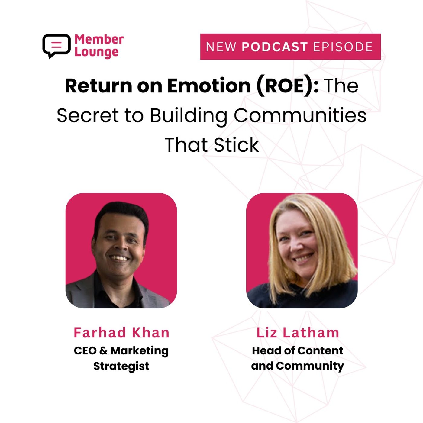Return on Emotion (ROE): The Secret to Building Communities That Stick