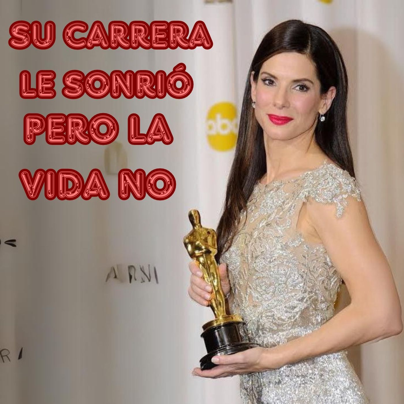 UNA MALA RACHA QUE HA DURADO TODA SU VIDA-Sandra Bullock