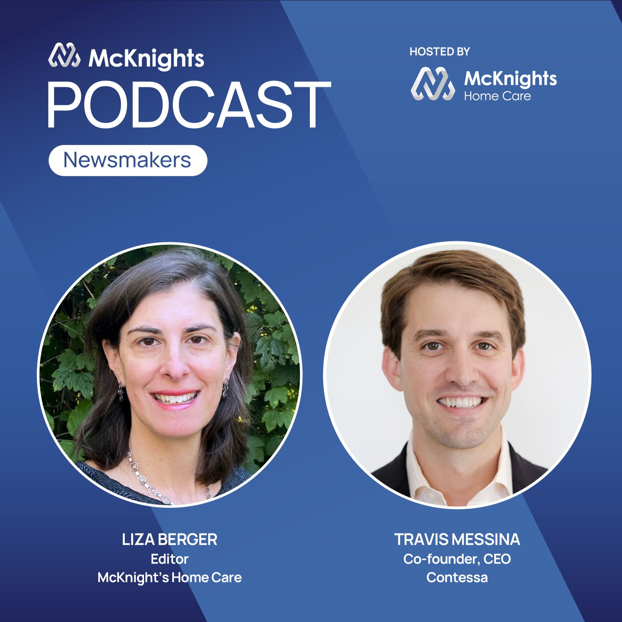 McKnight’s Newsmakers podcast: Hospital-at-home growth just beginning, Contessa CEO says episode artwork