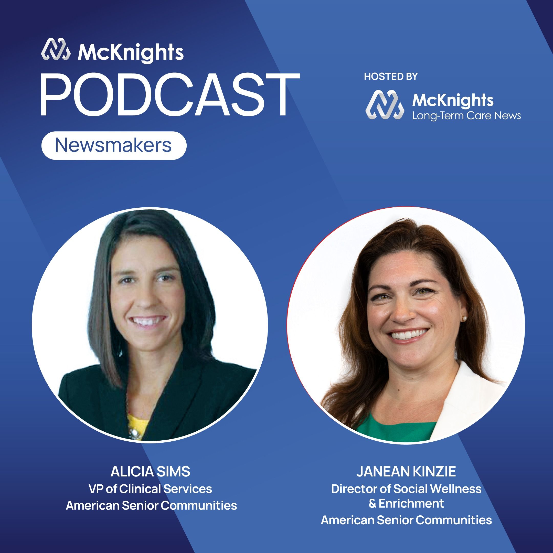 Newsmakers Podcast with American Senior Communities episode artwork