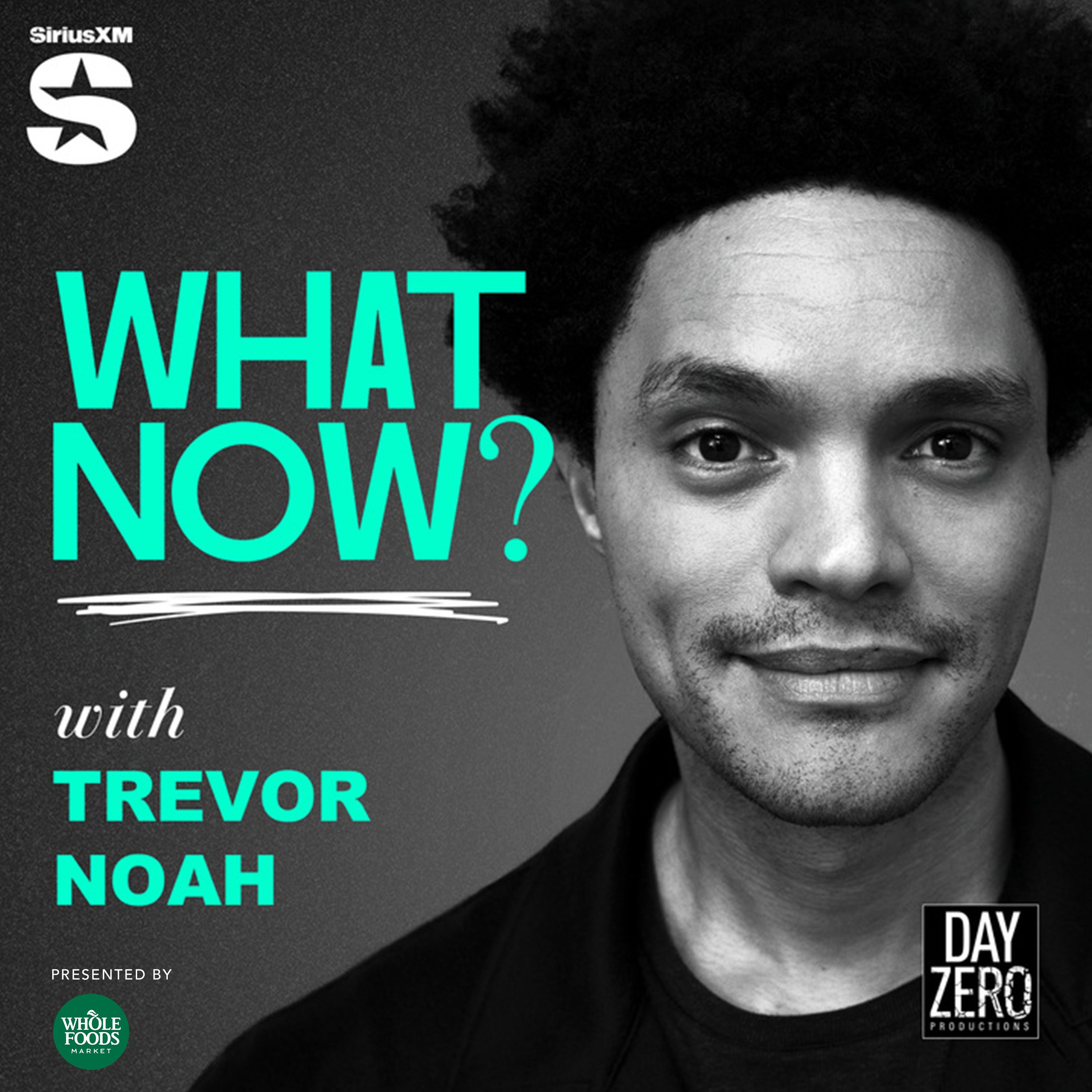 What Now? with Trevor Noah