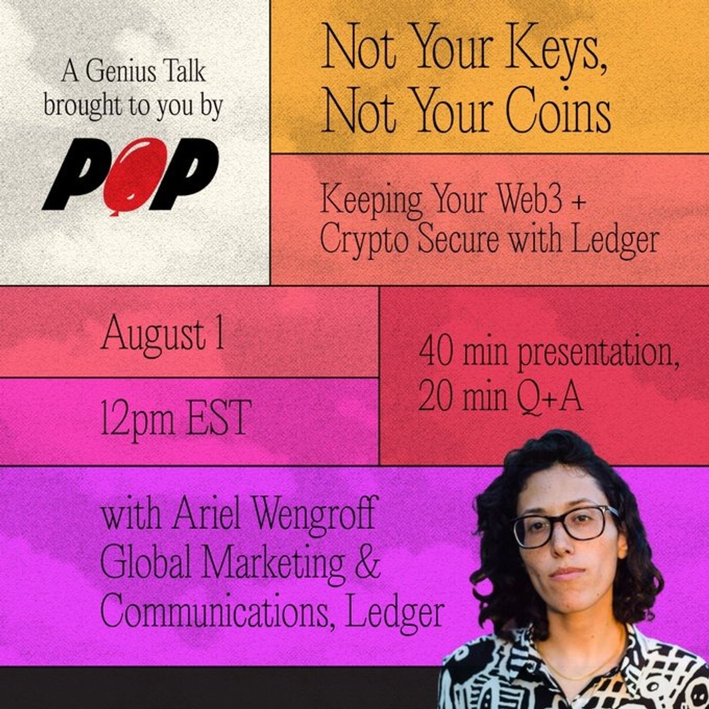 Not Your Keys, Not Your Coins: Keeping Your Web3 and Crypto Secure with Ledger with Ariel Wengroff - Genius Call 7