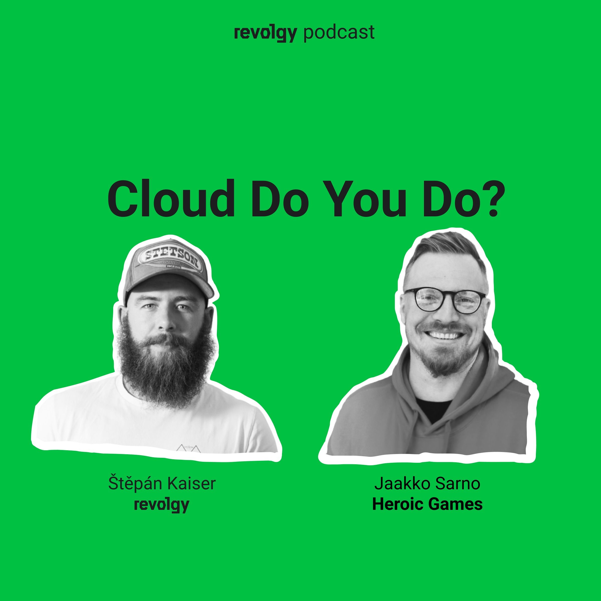 Cloud Do You Do?