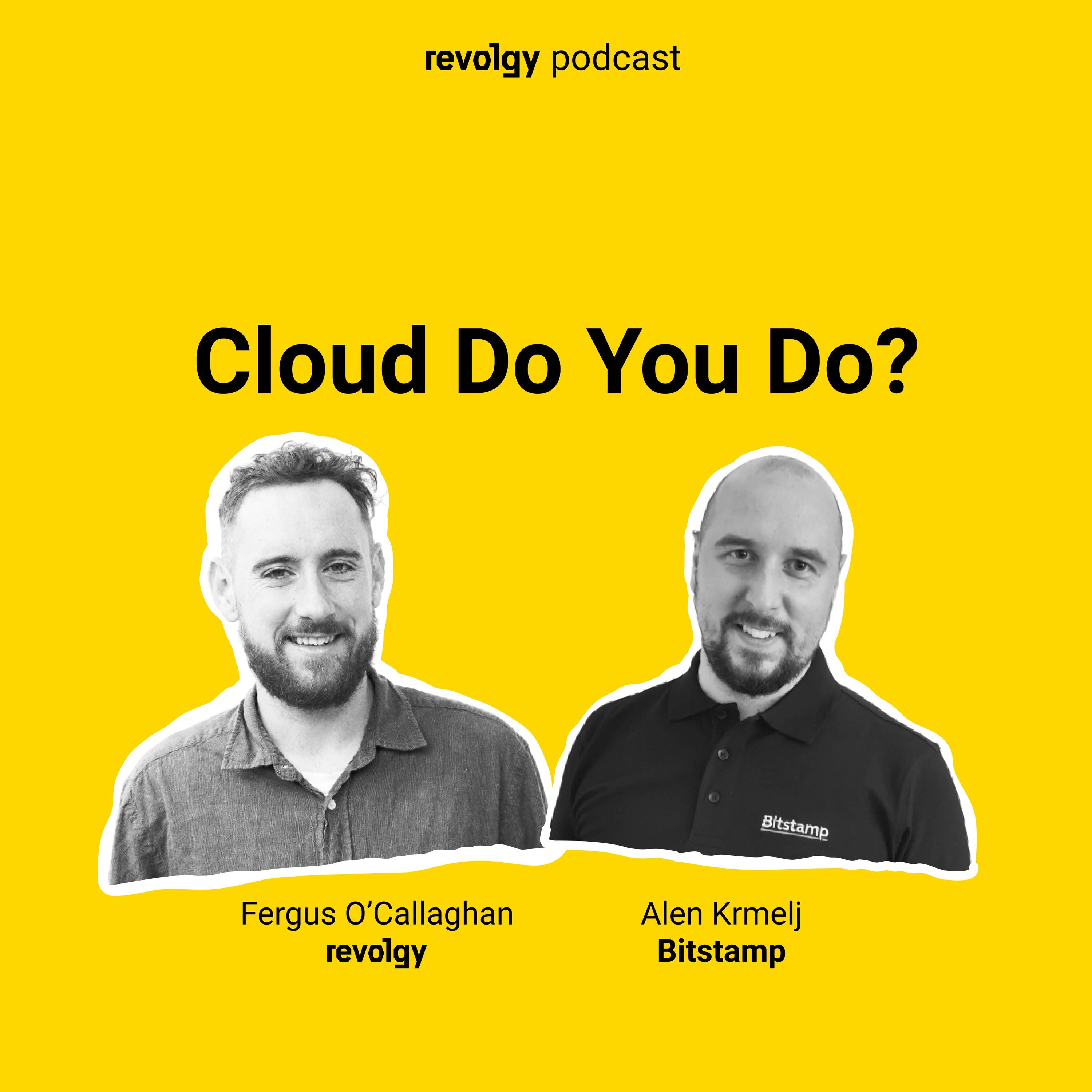 Cloud Do You Do?