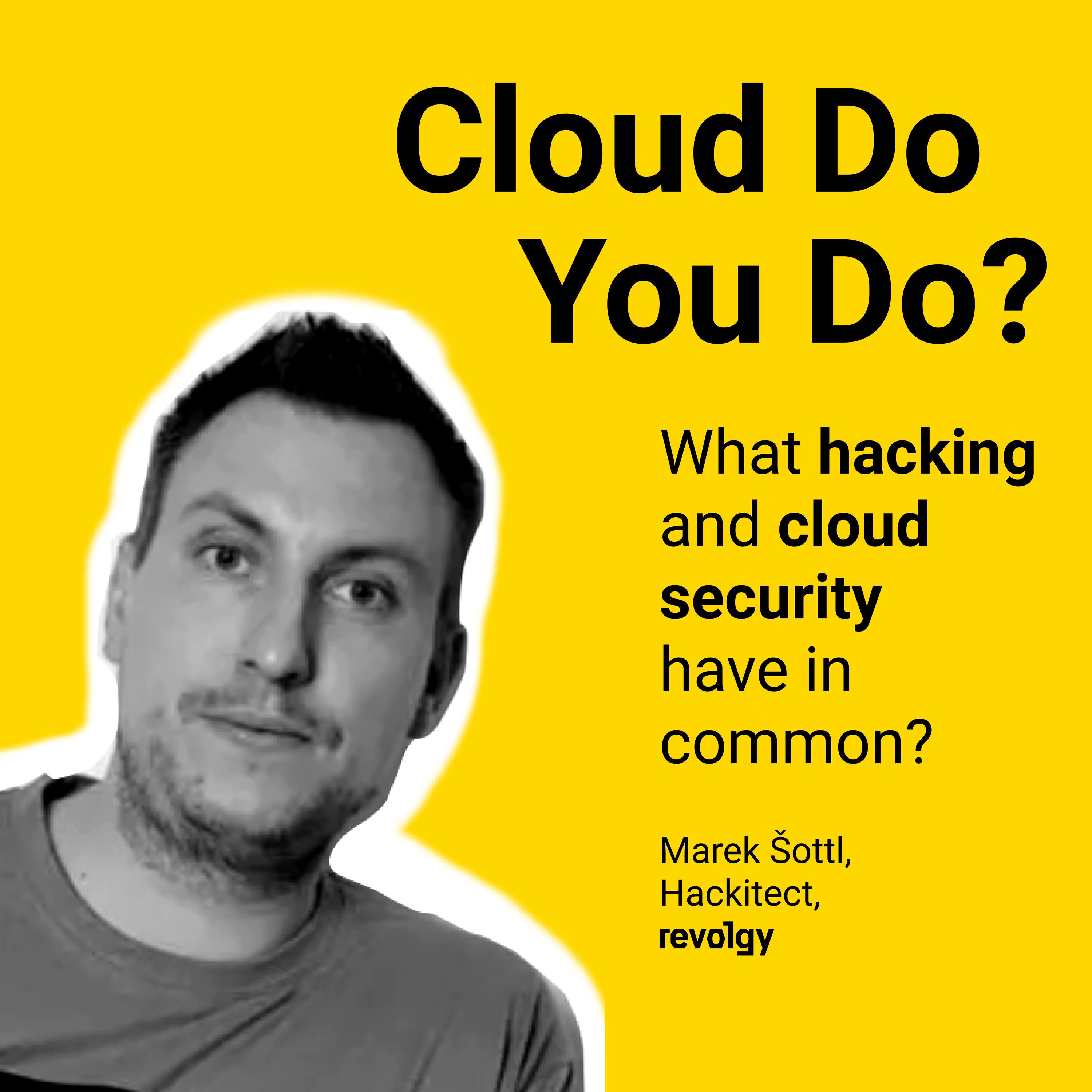 Cloud Do You Do?