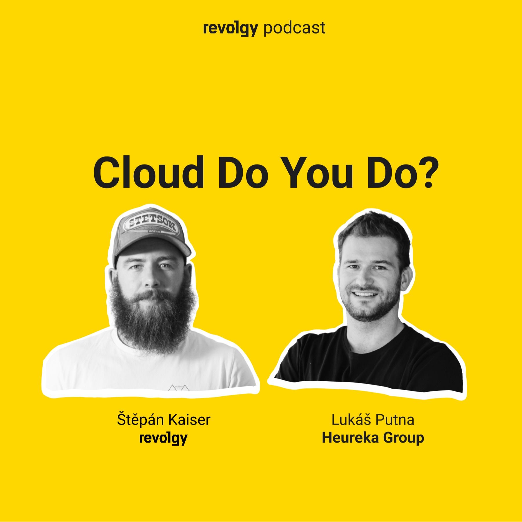 Cloud Do You Do?