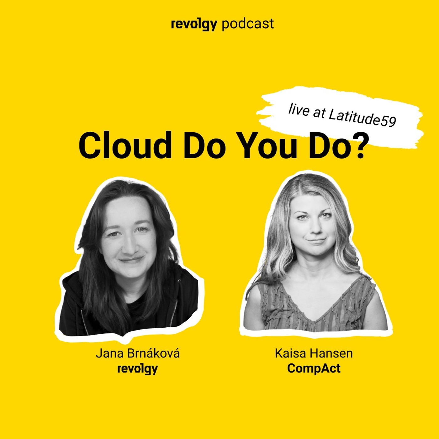 Cloud Do You Do?
