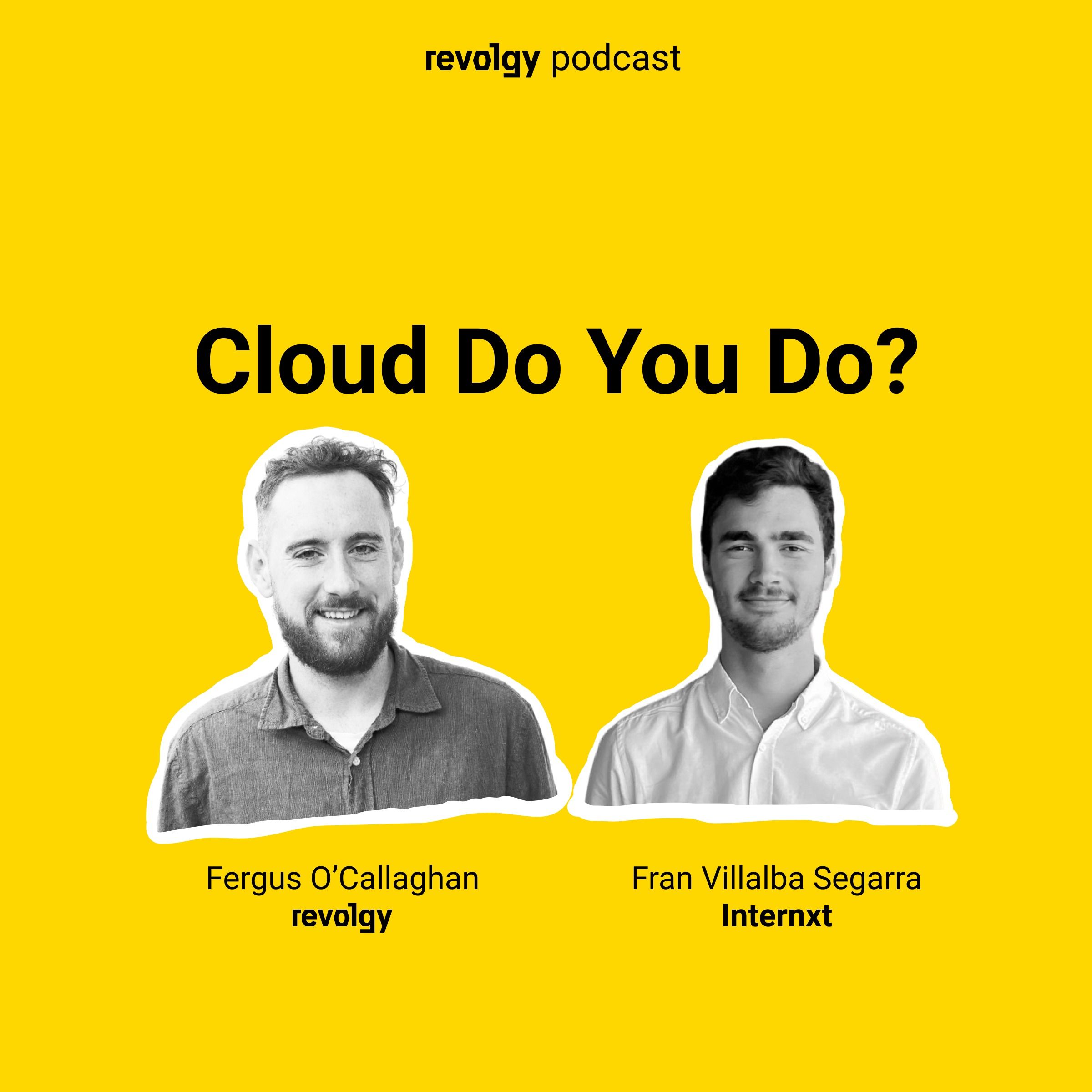 Cloud Do You Do?