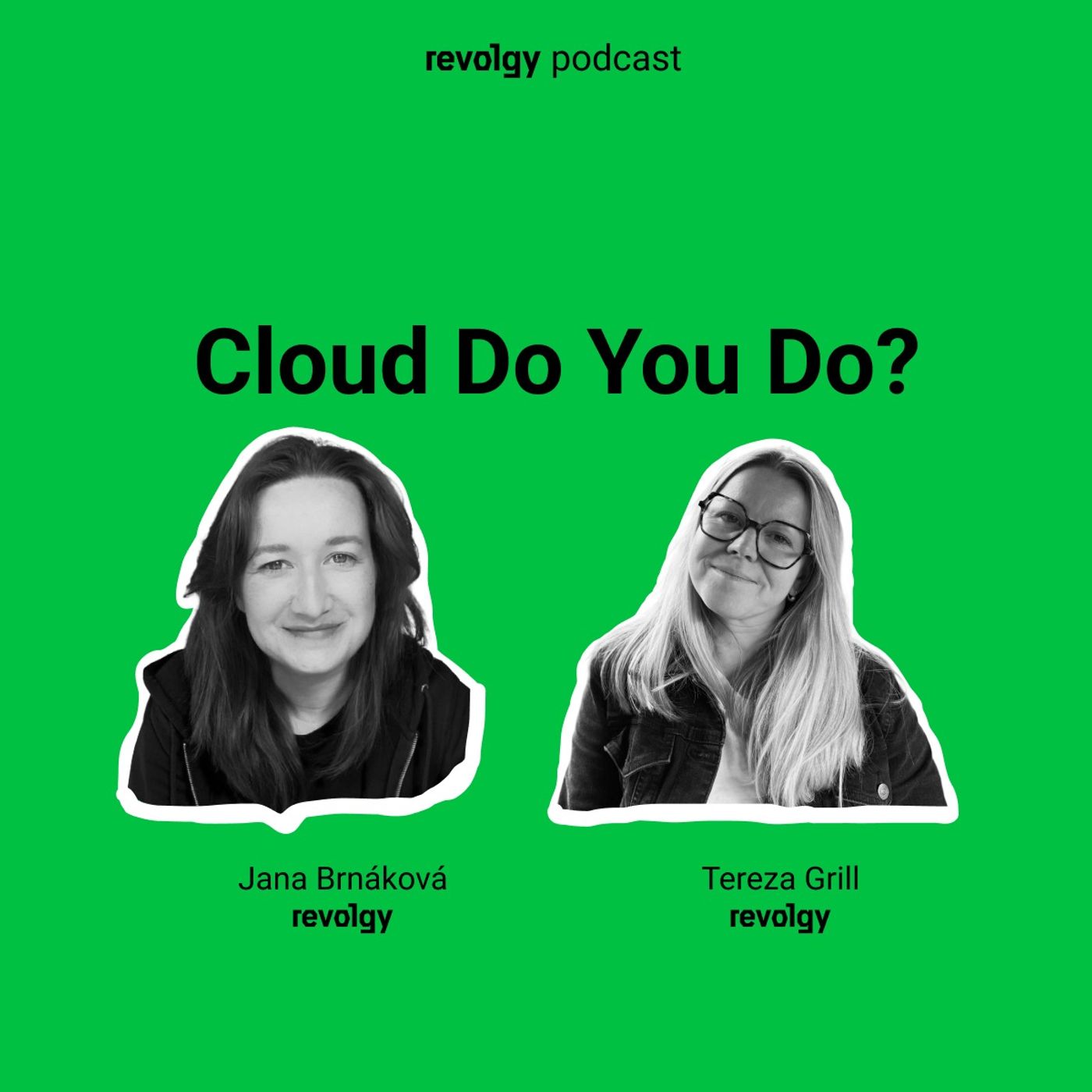 Cloud Do You Do?