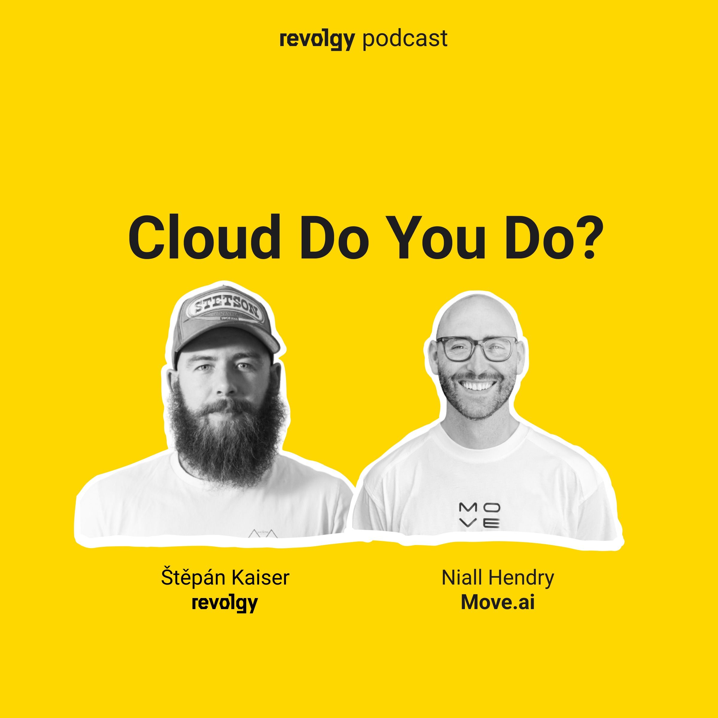 Cloud Do You Do?
