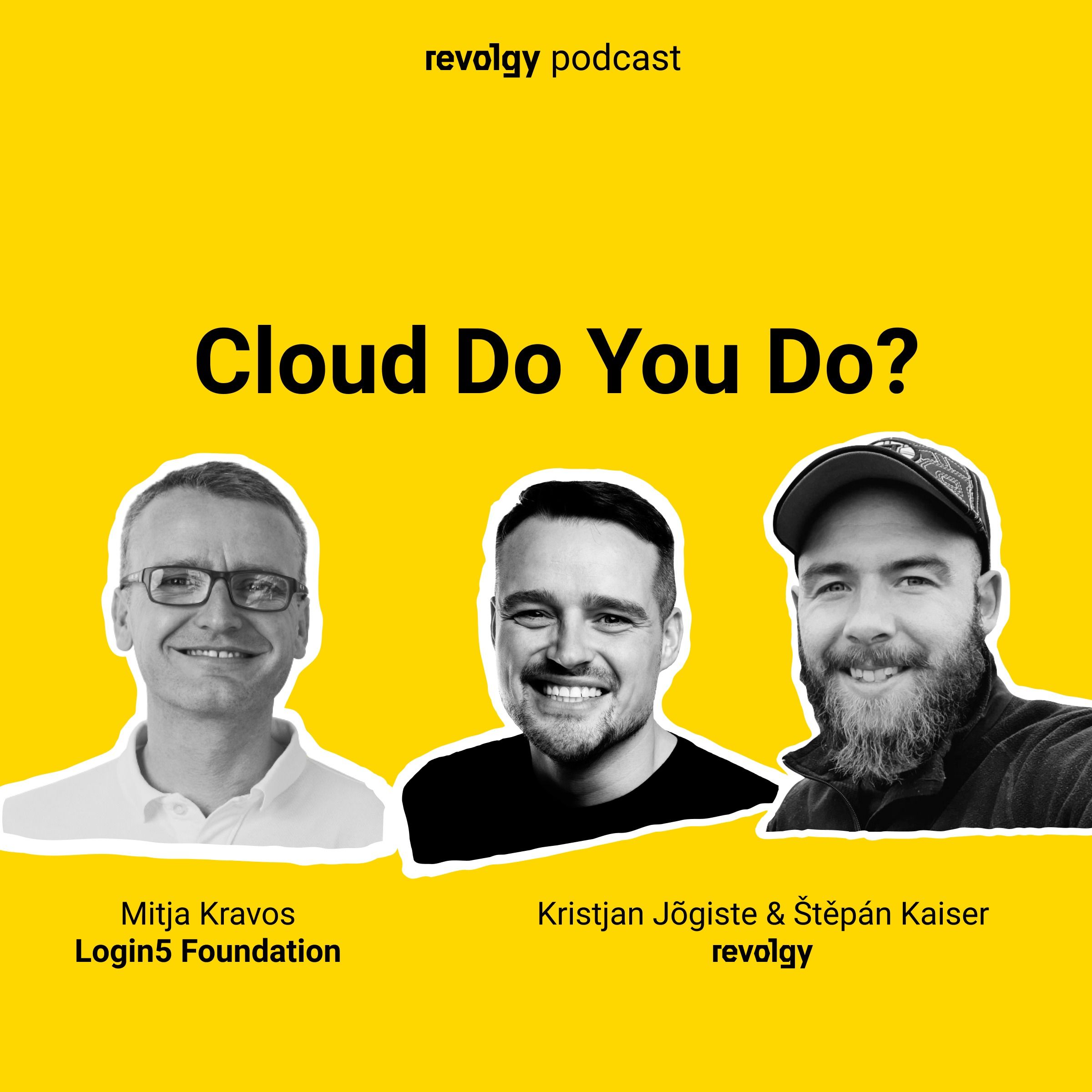 Cloud Do You Do?