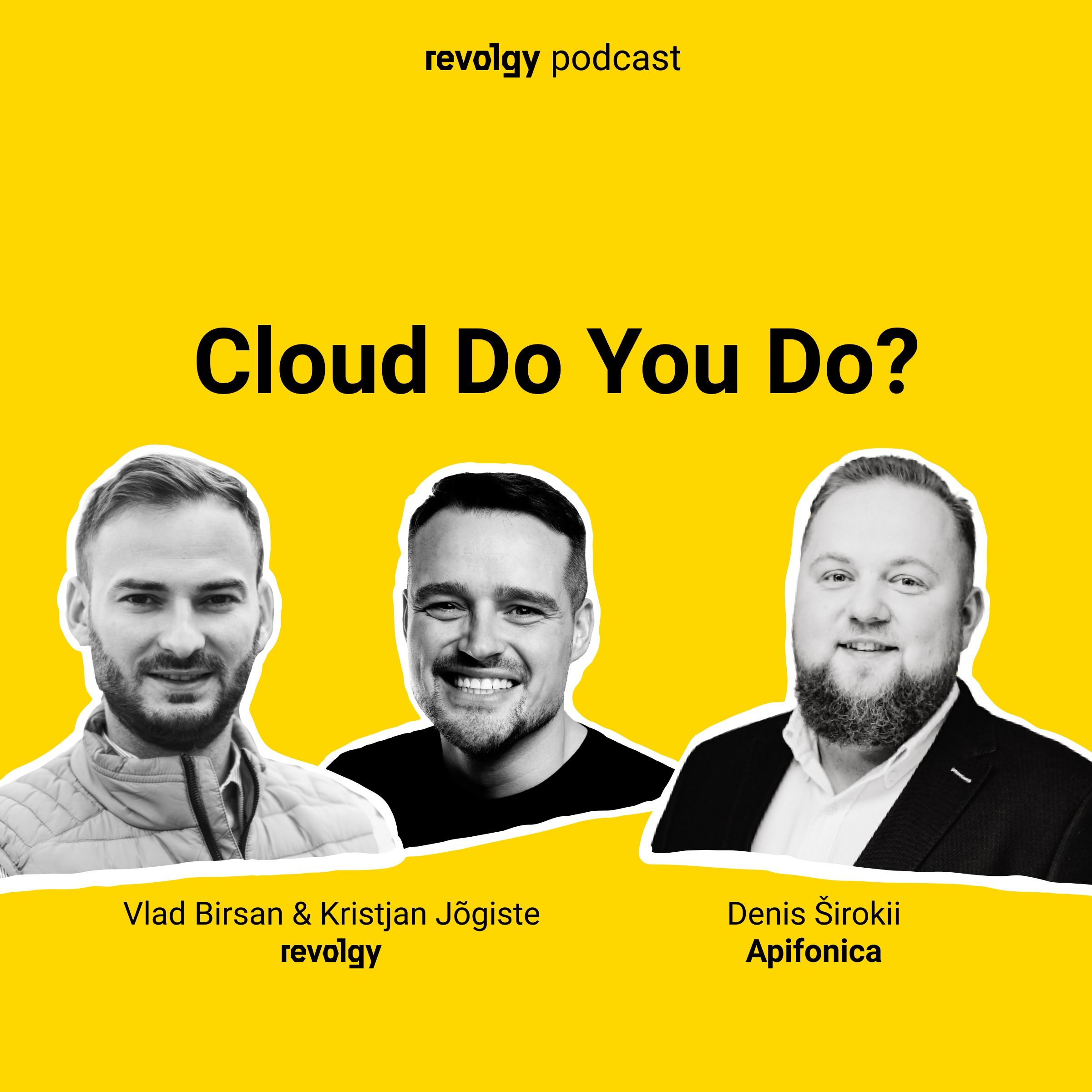 Cloud Do You Do?
