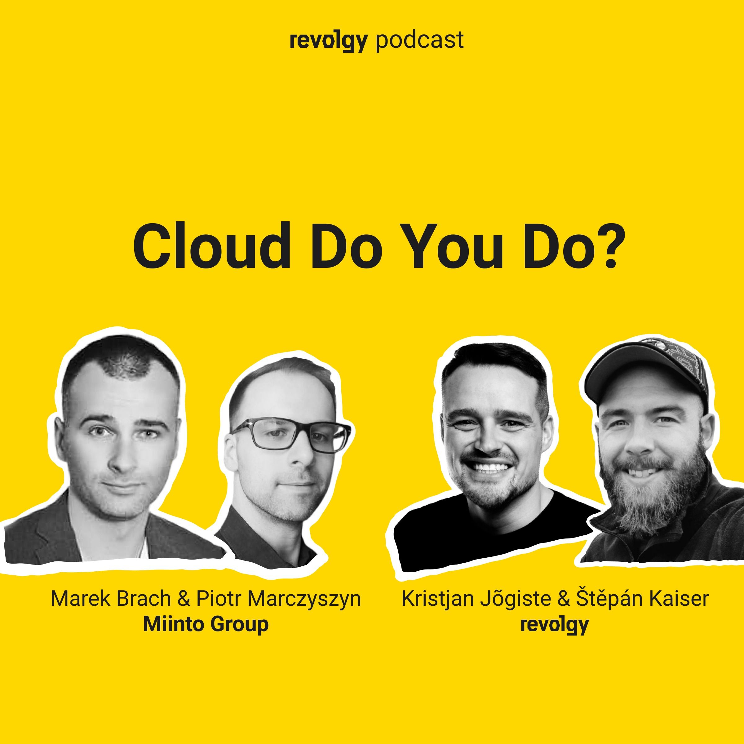 Cloud Do You Do?