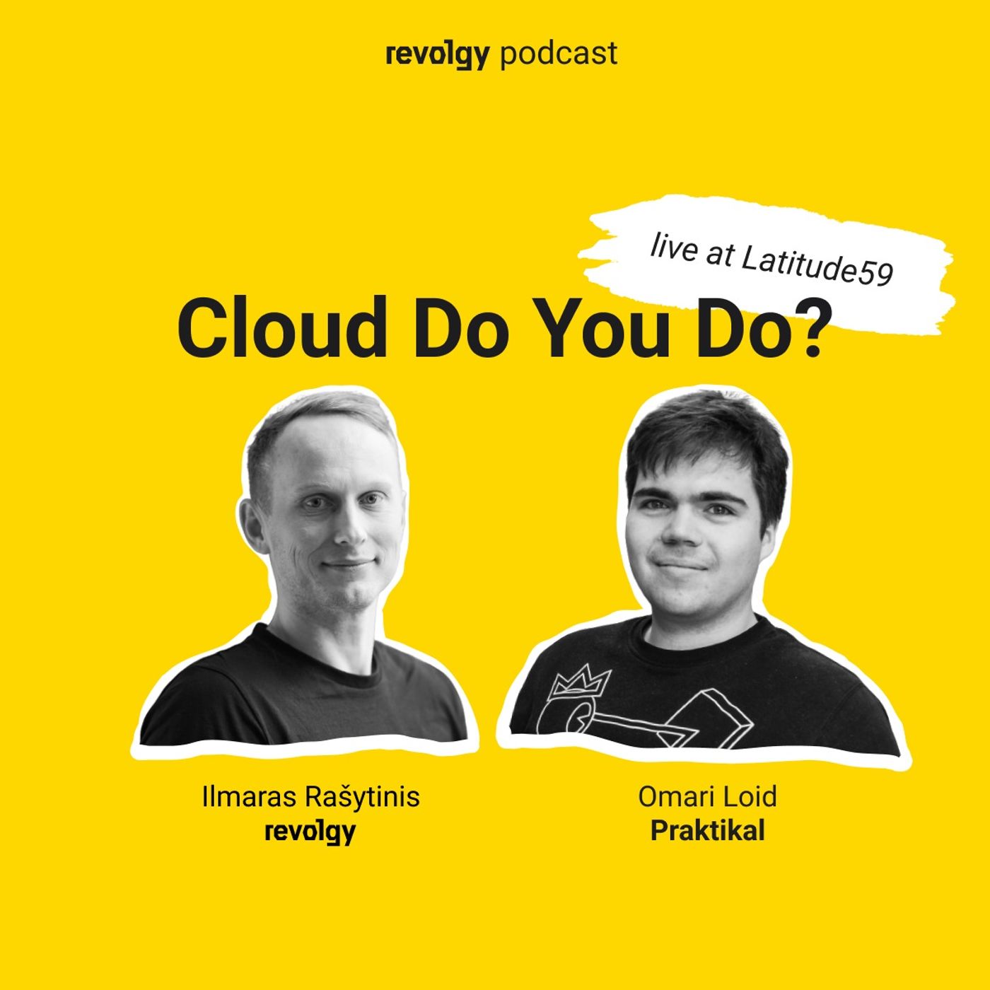 Cloud Do You Do?