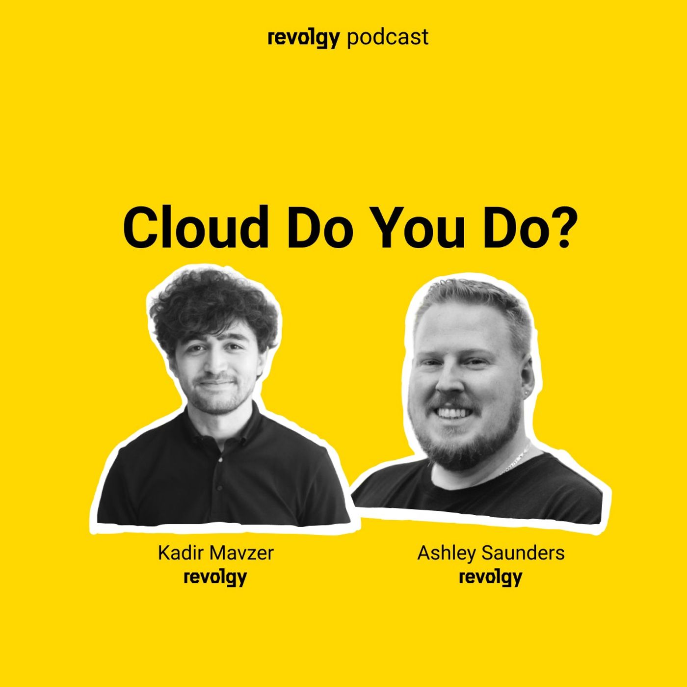 Cloud Do You Do?