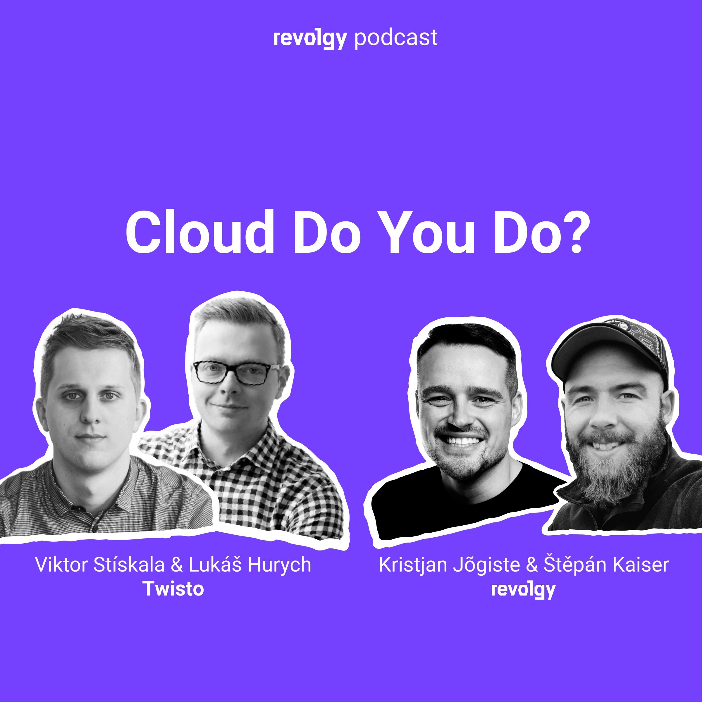 Cloud Do You Do?