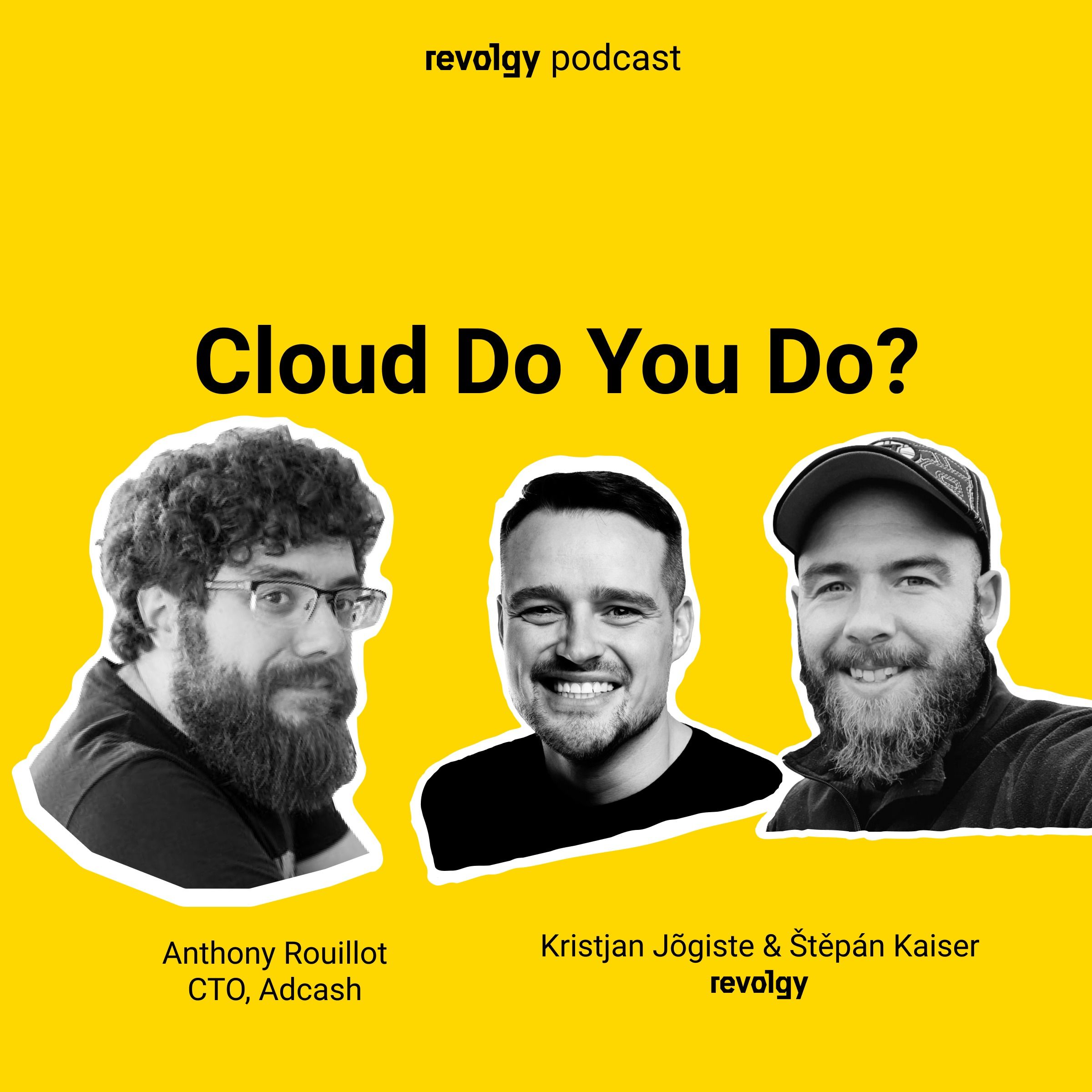 Cloud Do You Do?