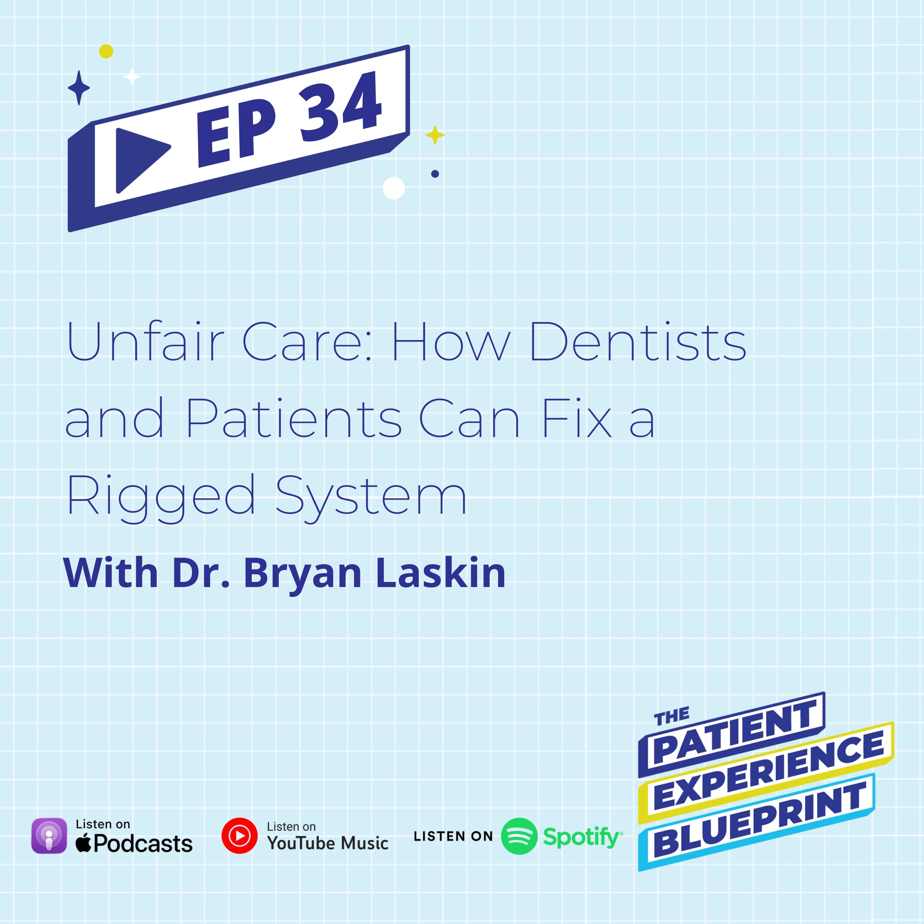 Unfair Care: How Dentists and Patients Can Fix a Rigged System episode artwork