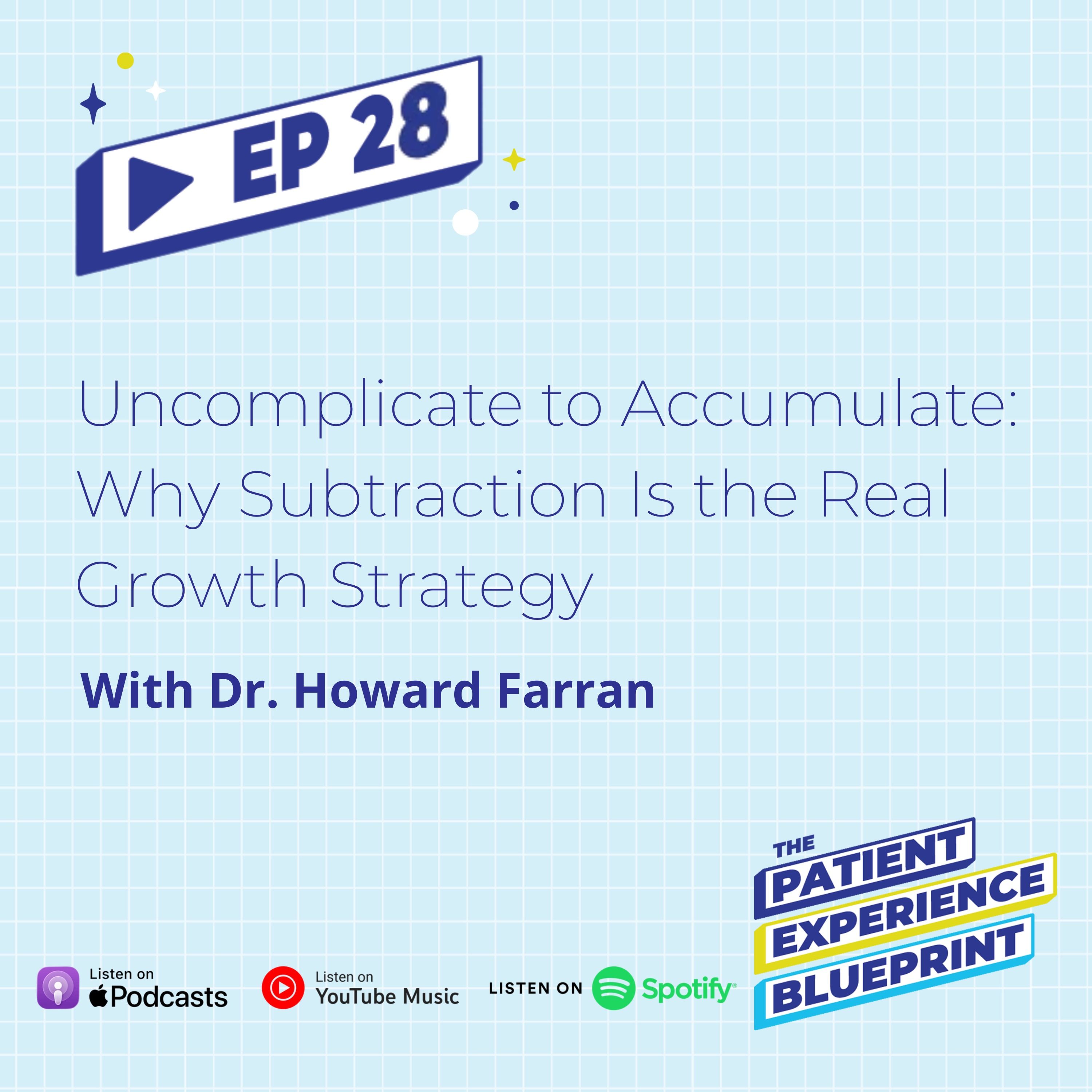 The Patient Experience Blueprint