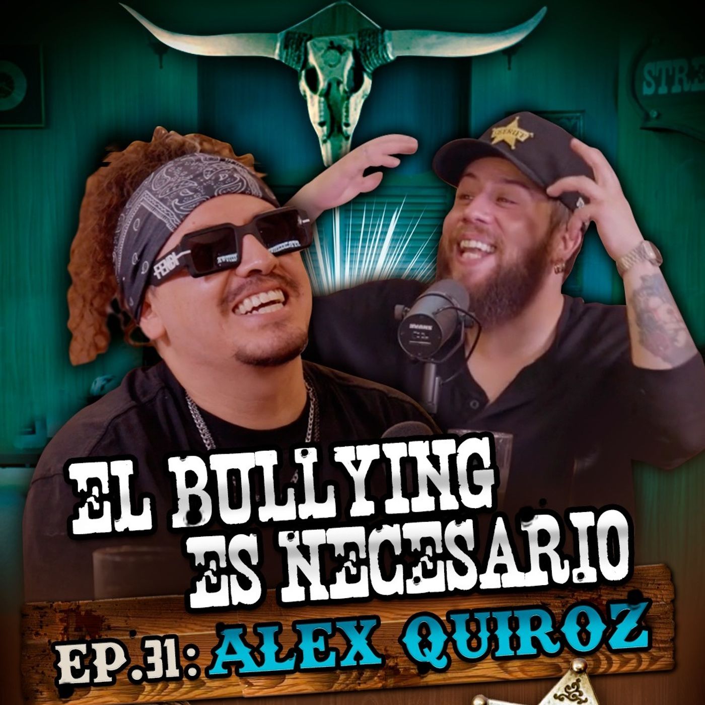 ALEX QUIROZ: EP. 31 | El bullying es necesario episode artwork