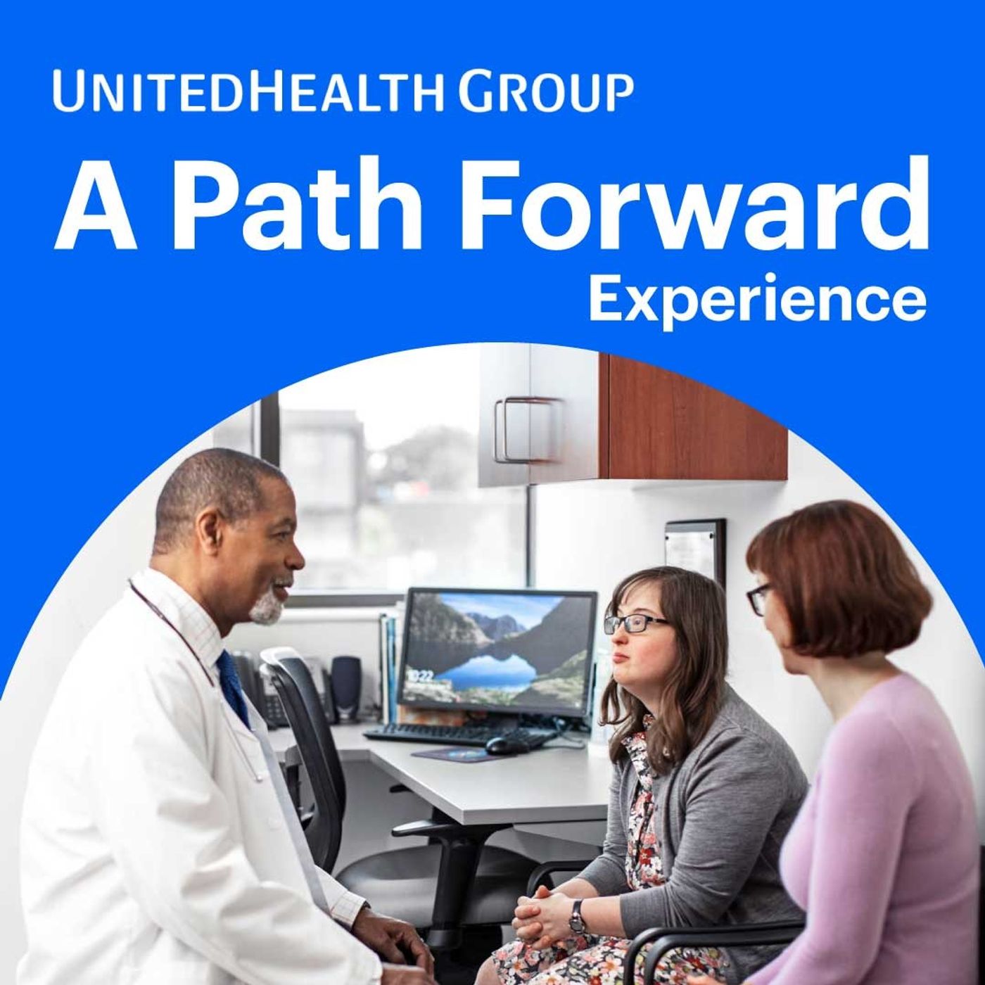 A Path Forward: Transforming the Health Care Experience