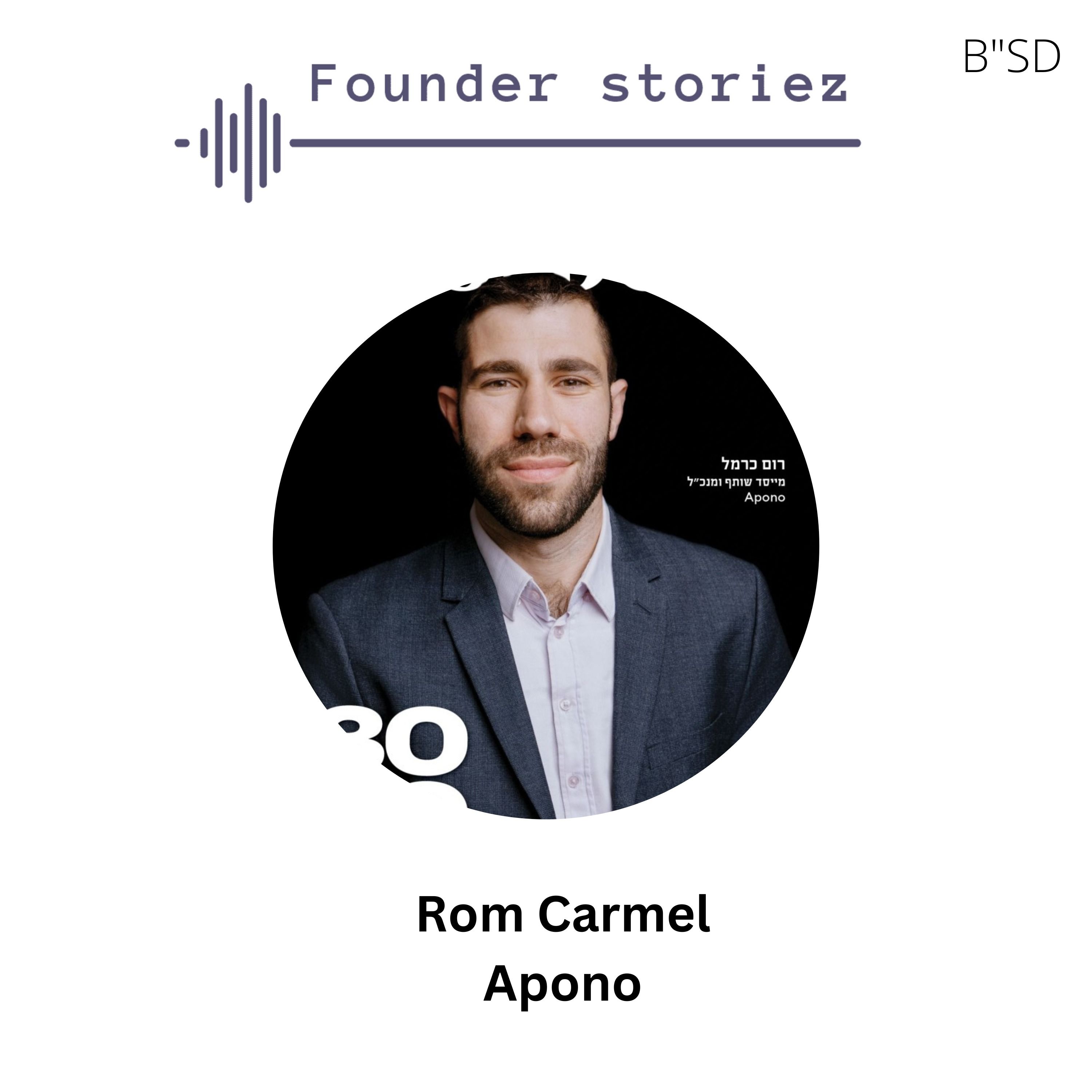 Rom Carmel (Apono): From Nigeria to Series B. The Journey of Apono
