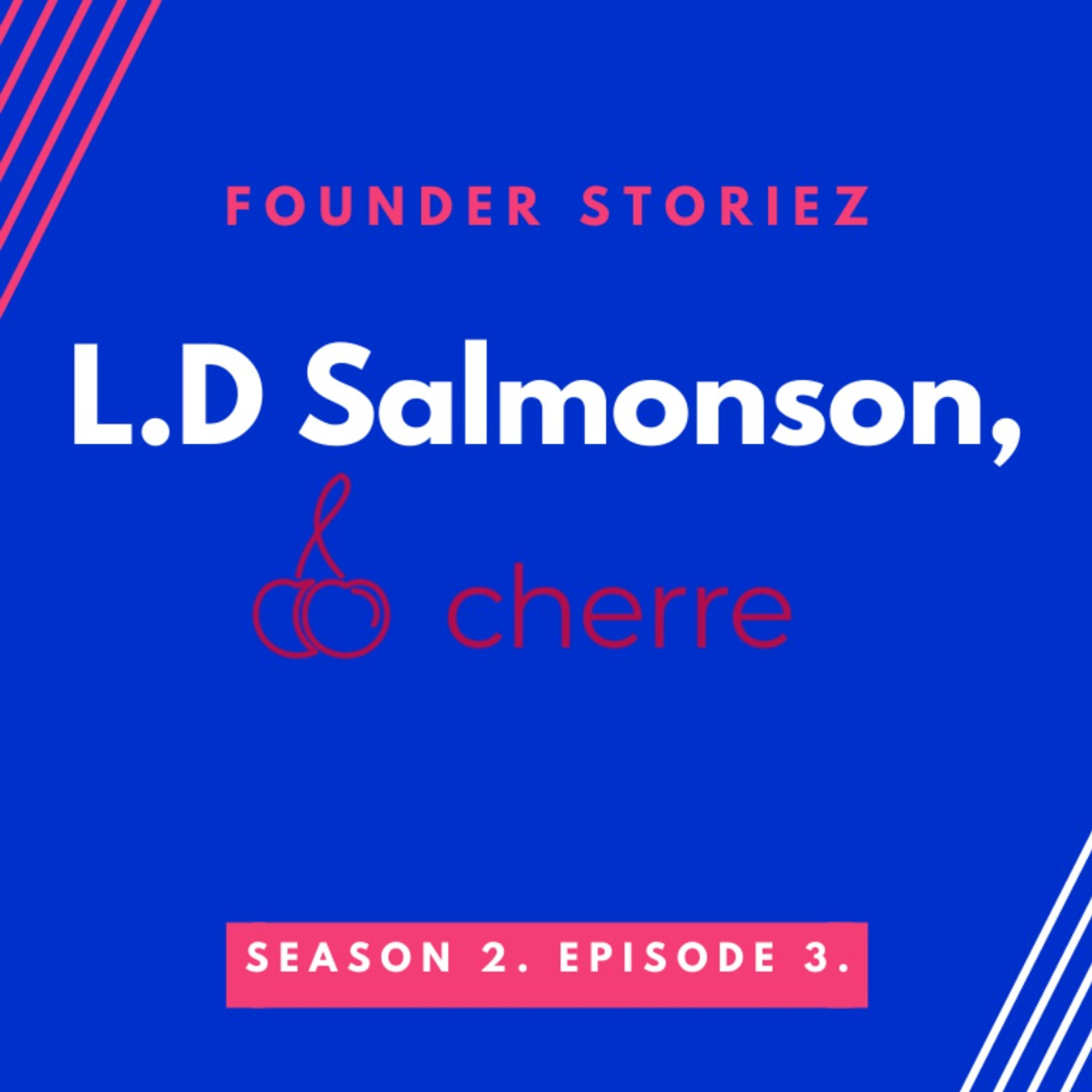 Founder Storiez