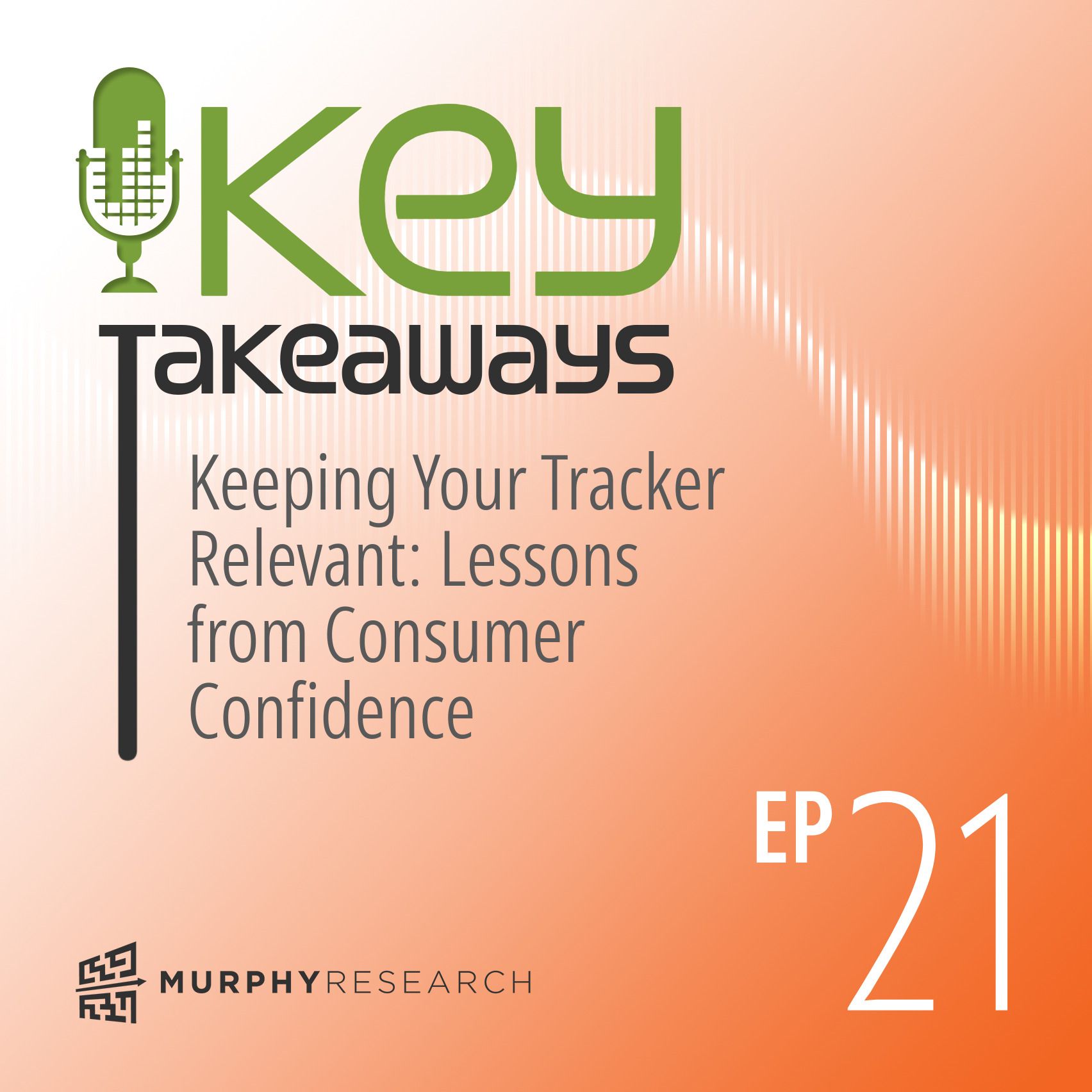 Keeping Your Tracker Relevant: Lessons from Consumer Confidence episode artwork