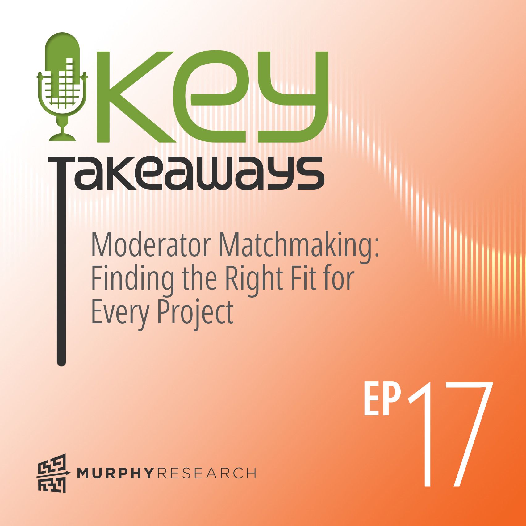 Moderator Matchmaking: Finding the Right Fit for Every Project episode artwork