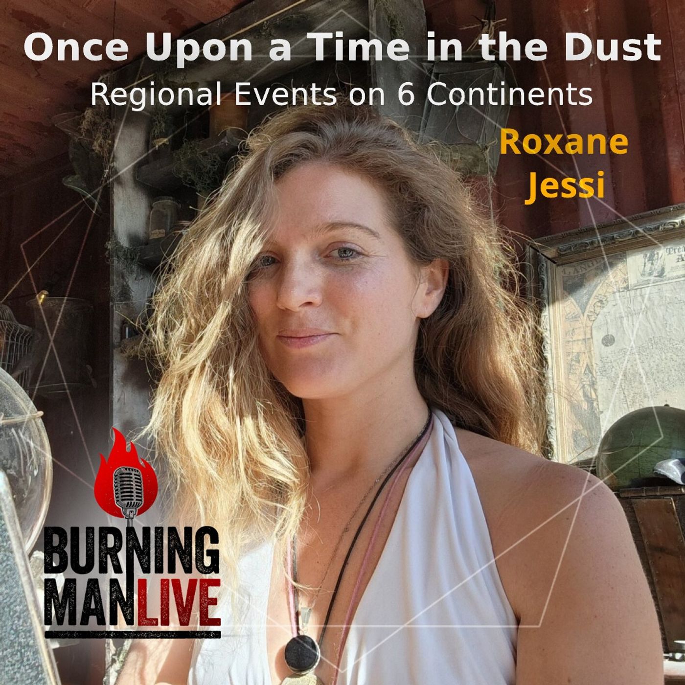 Roxane Jessi: Once Upon a Time in the Dust