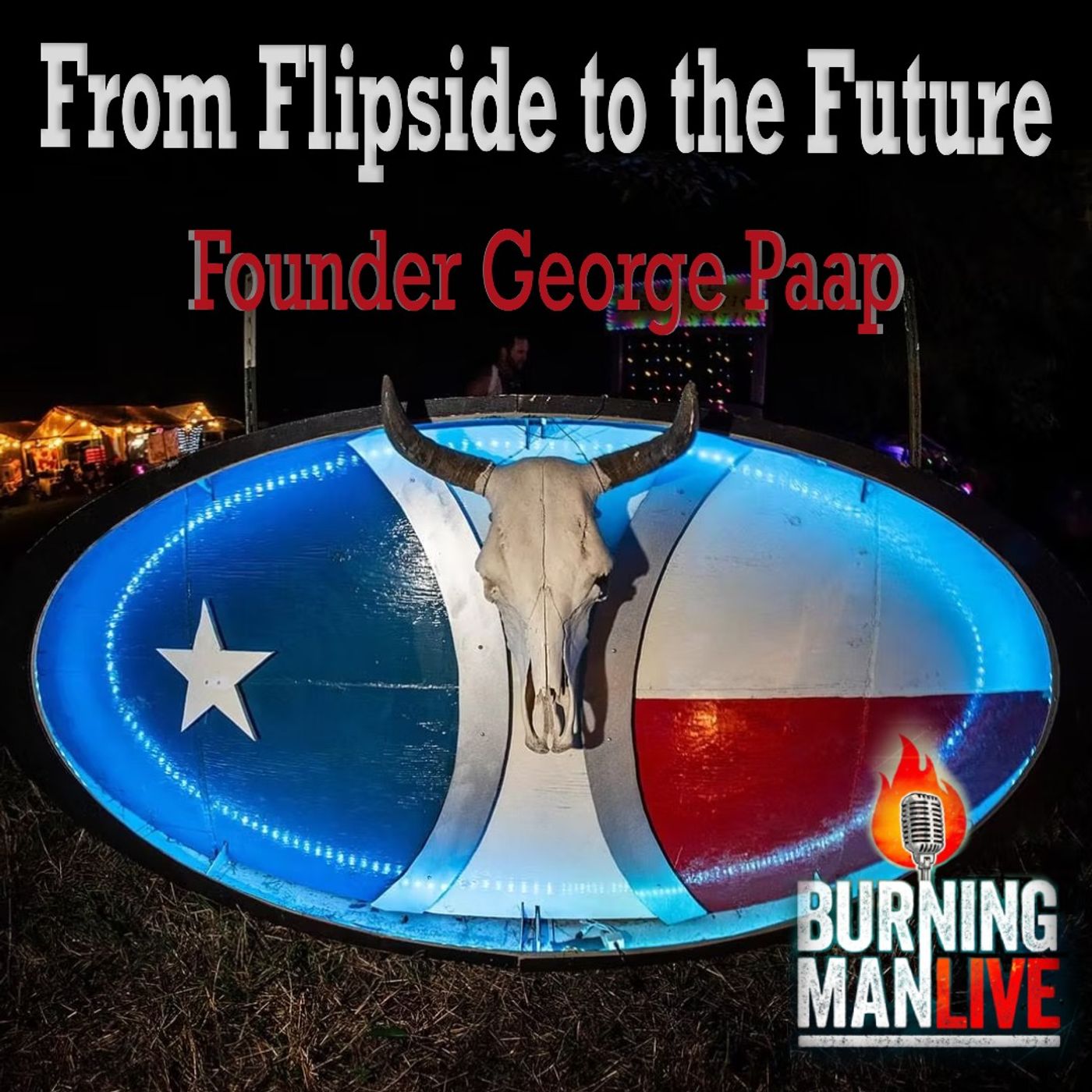 From Flipside to the Future - George Paap