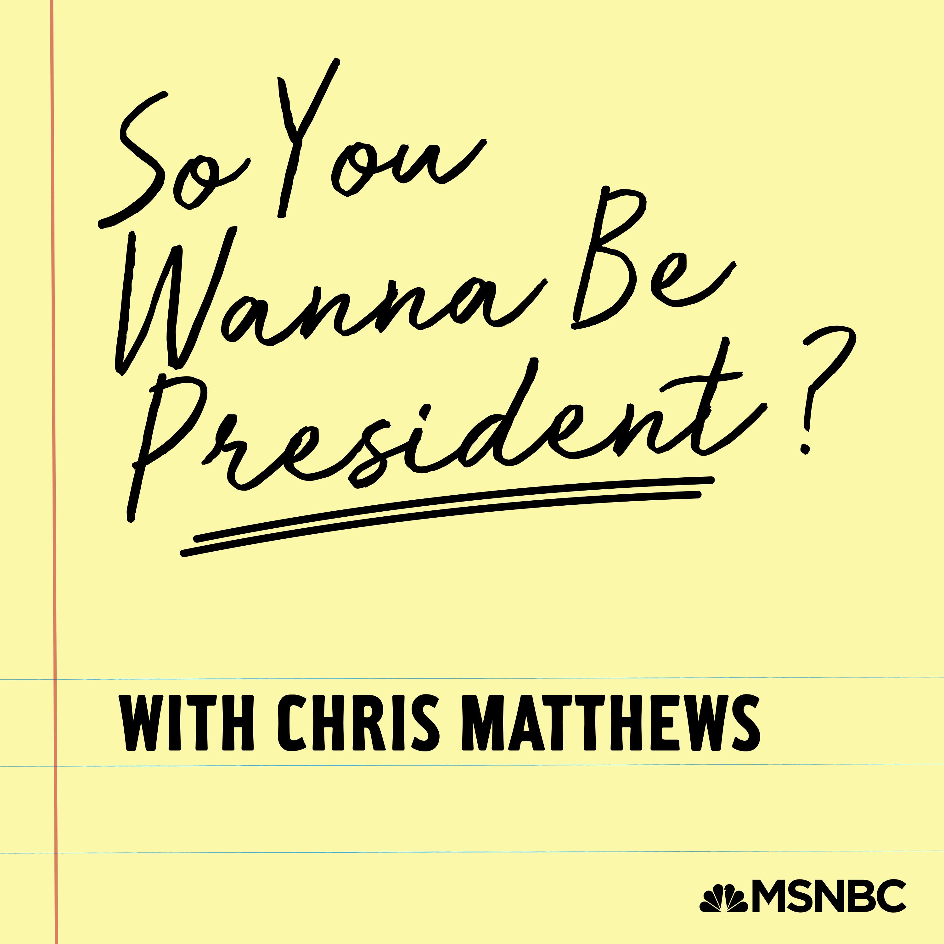 Introducing: So You Wanna Be President? episode artwork