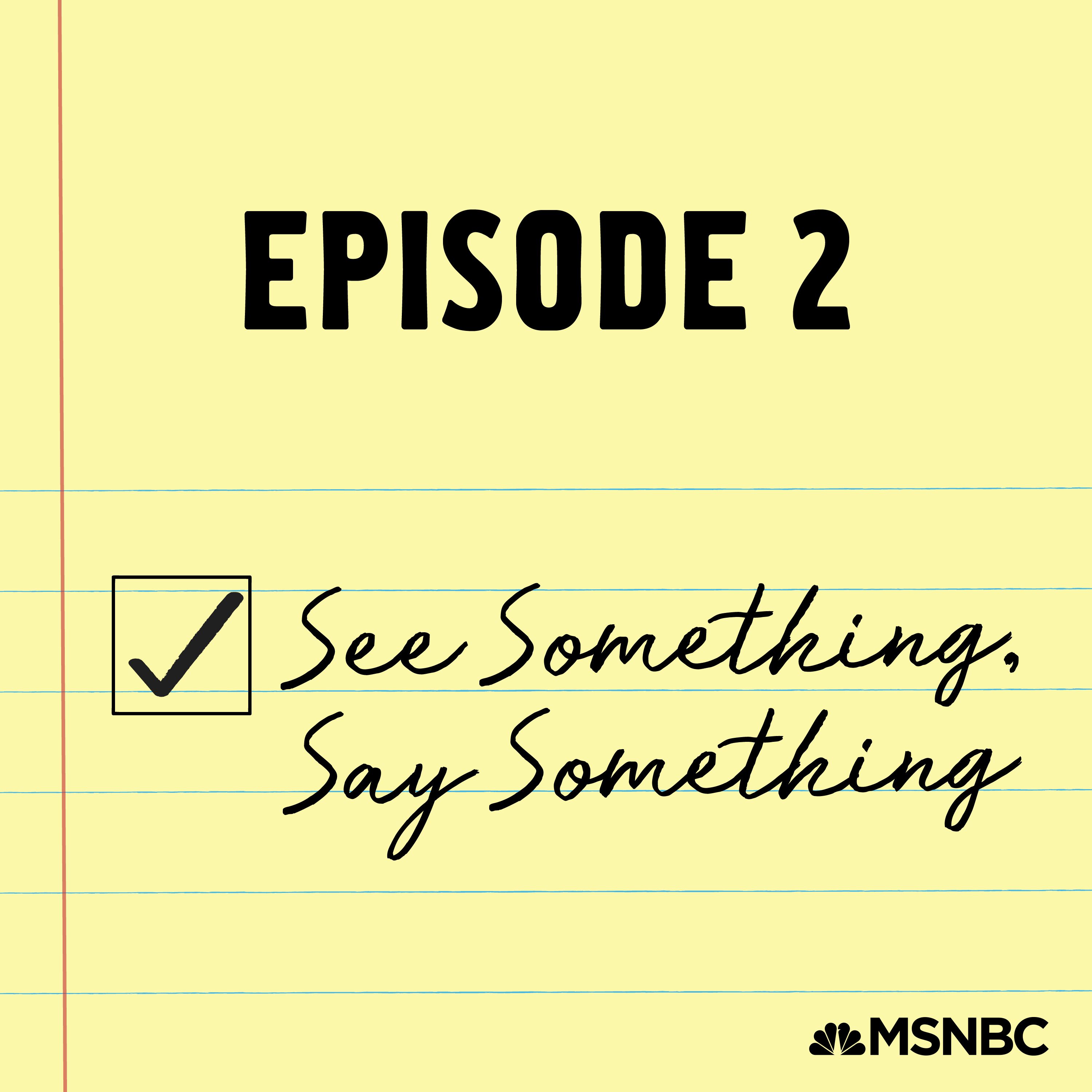 2 - See Something, Say Something episode artwork
