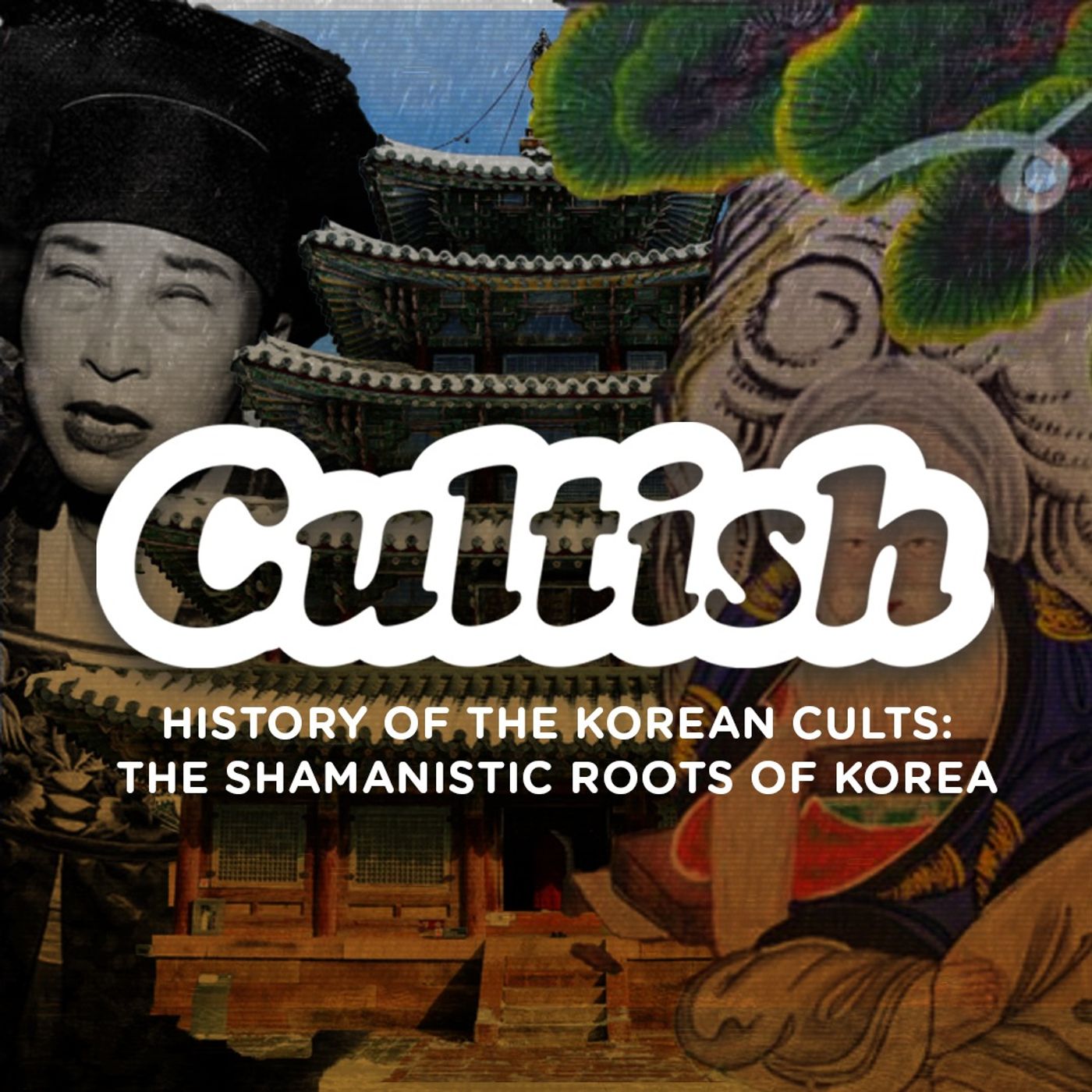 History of the Korean Cults: The Shamanistic Roots of Korea