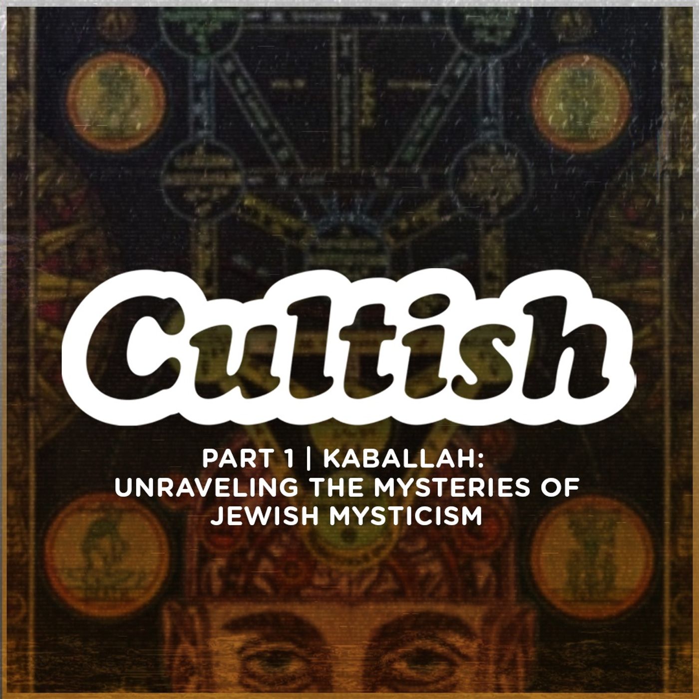 Part 1 | Kabbalah, Jews, and the Roots of Antisemitism