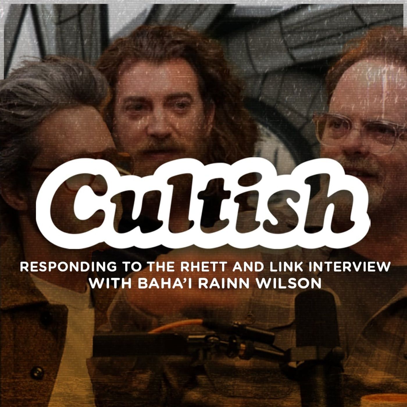 Responding to the Rhett and Link Interview with Baha’i Rainn Wilson