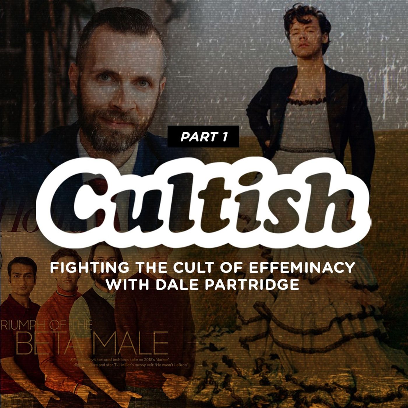 Fighting the Cult of Effeminacy with Dale Partridge