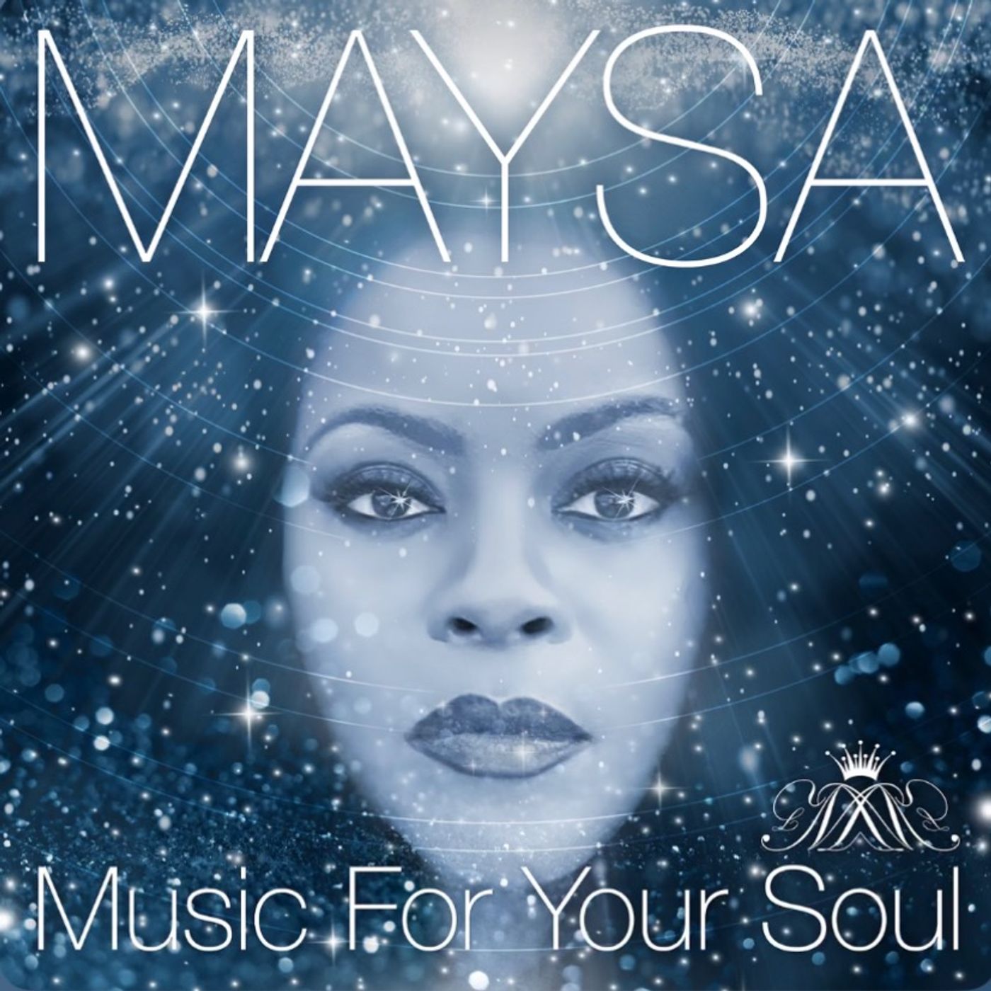 EP.63 - Please welcome singer/songwriter Maysa. Her distinctive voice, which has been described as soulful and sensual, has earned her a loyal following of fans worldwide. She stops by to talk with us about her new project Music For Your Soul.
