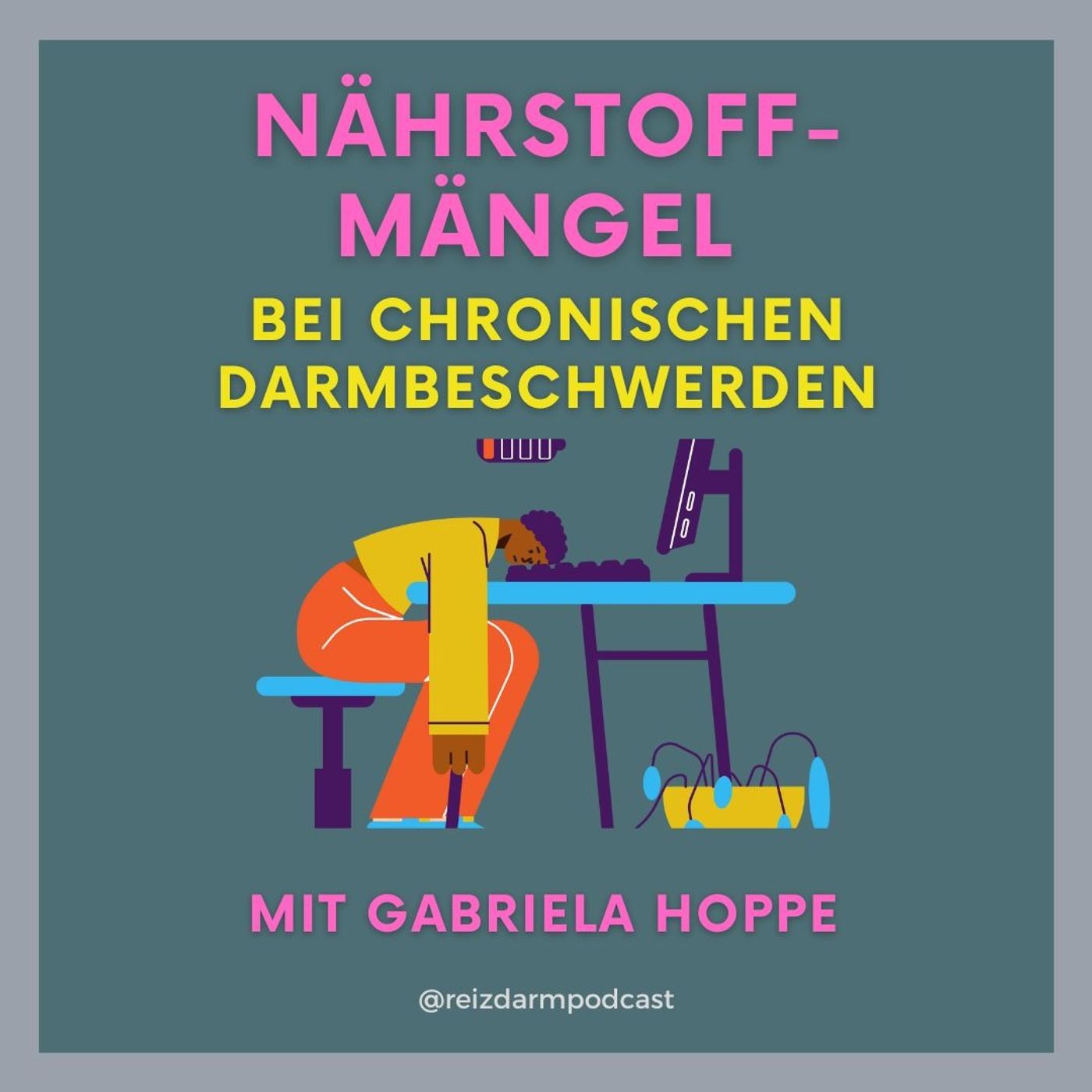 Chronische Verdauungsbeschwerden & Nährstoffmängel mit Gabriela Hoppe