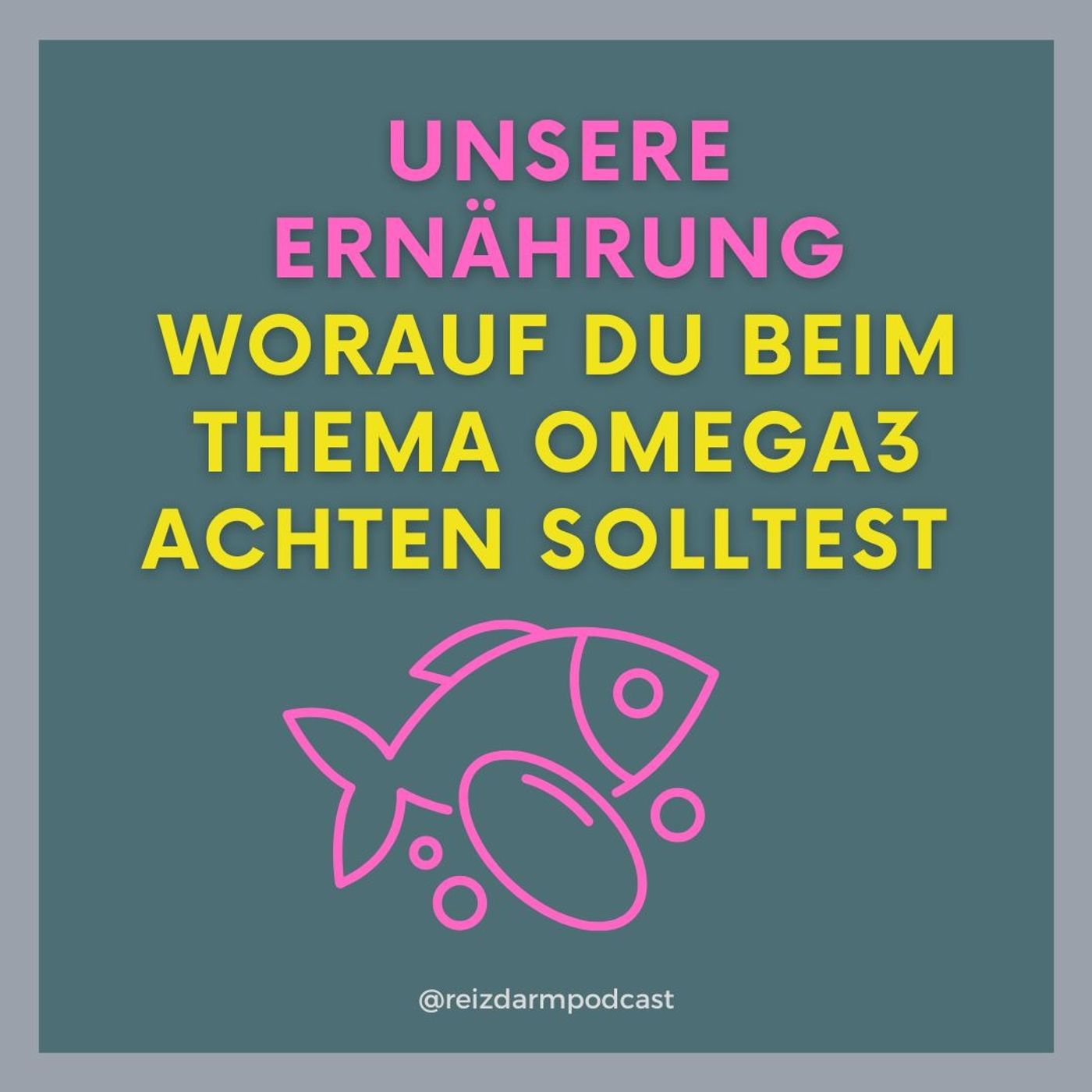 Omega-3-Fettsäuren - warum sie in unserer Ernährung so wichtig sind