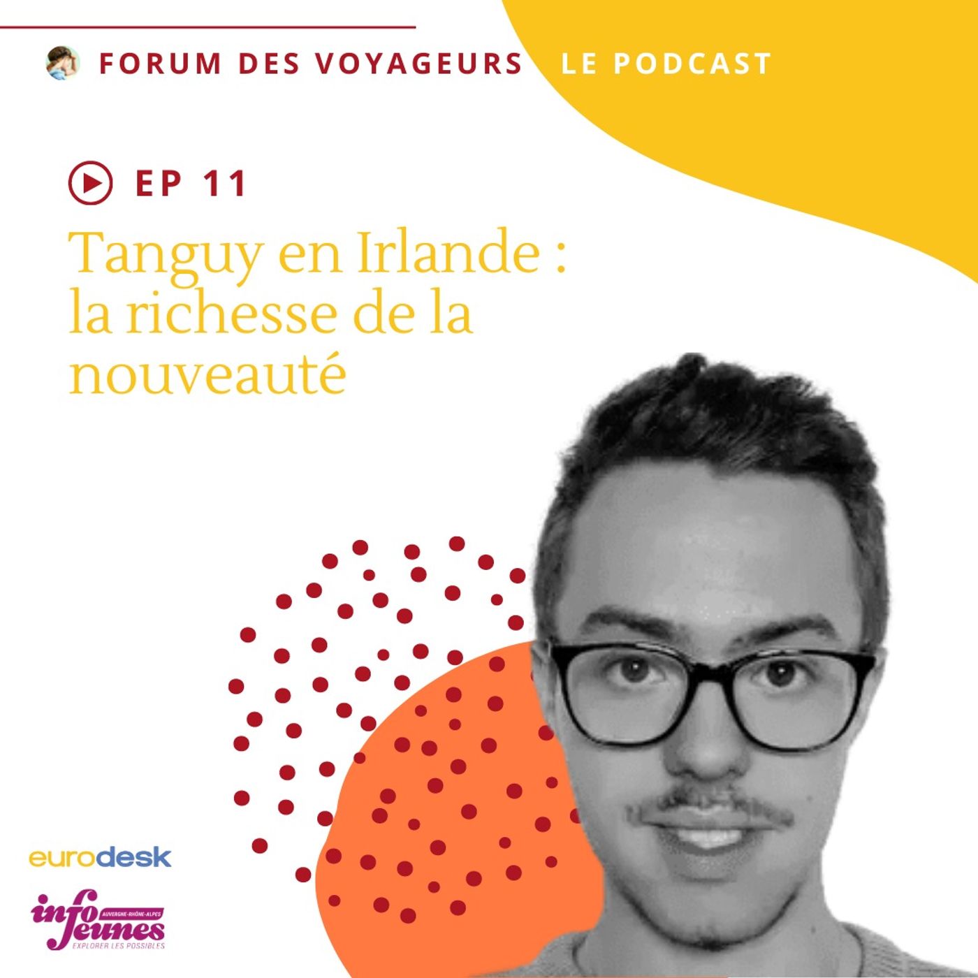 Tanguy en Irlande : la richesse de la nouveauté episode artwork