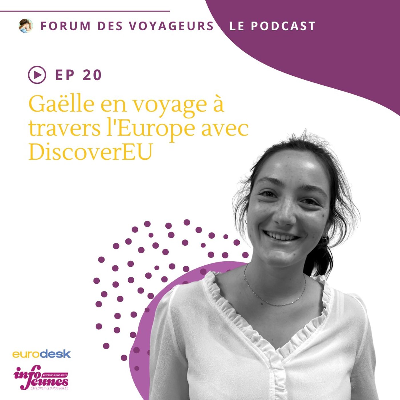 Gaëlle en voyage à travers l'Europe avec DiscoverEU episode artwork
