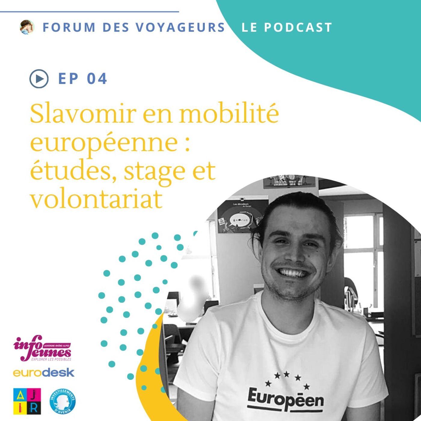Slavomir en mobilité européenne : études, stage et volontariat episode artwork