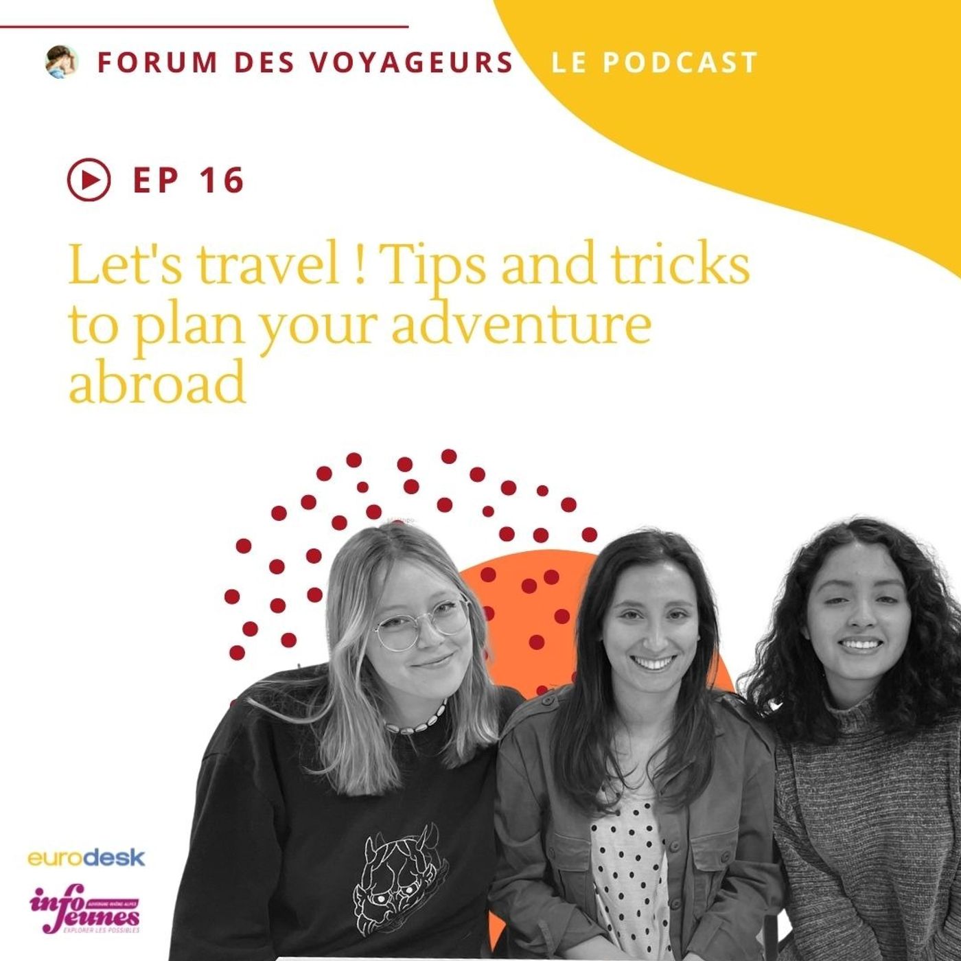 Let's travel ! Tips and tricks to plan your adventure abroad episode artwork