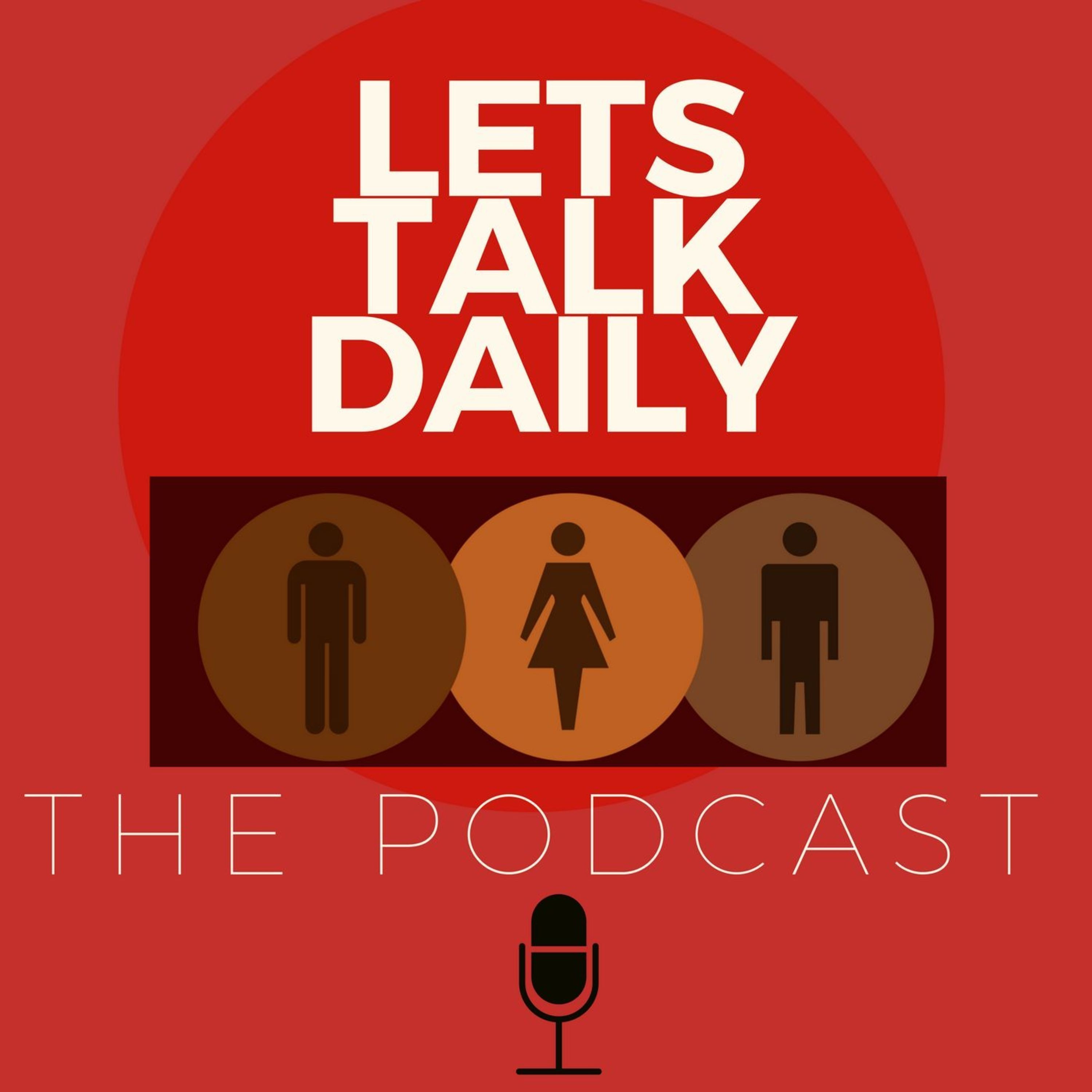 Let\'s Talk Daily The Podcast