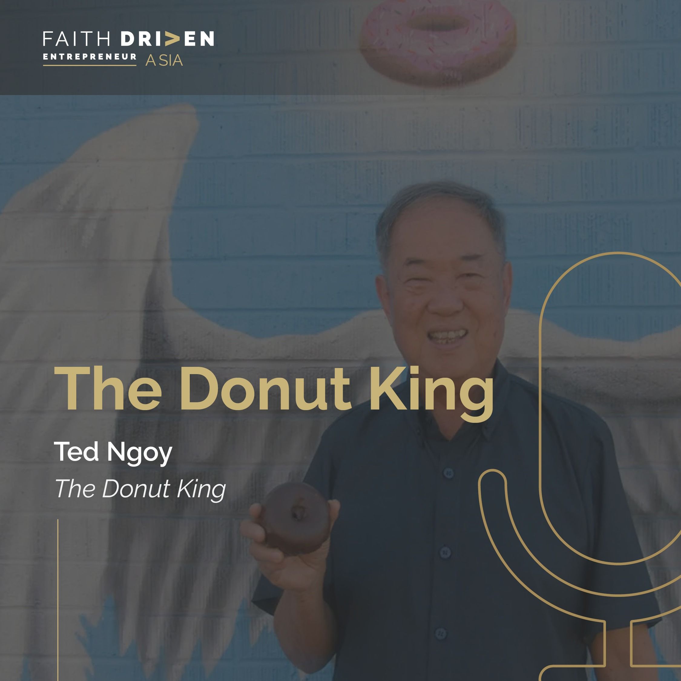 Episode 11 - The Donut King with Ted Ngoy
